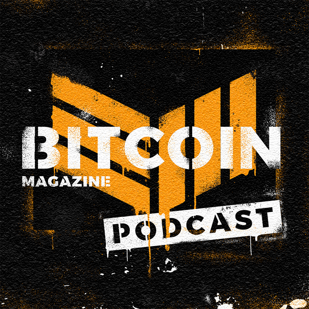 (Ep. 1) The Bitcoin Magazine Podcast  feat. Jameson Lopp