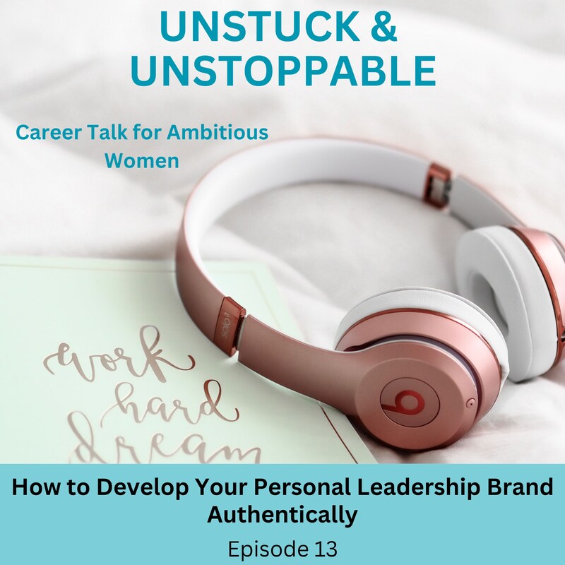 Artwork for podcast Unstuck & Unstoppable