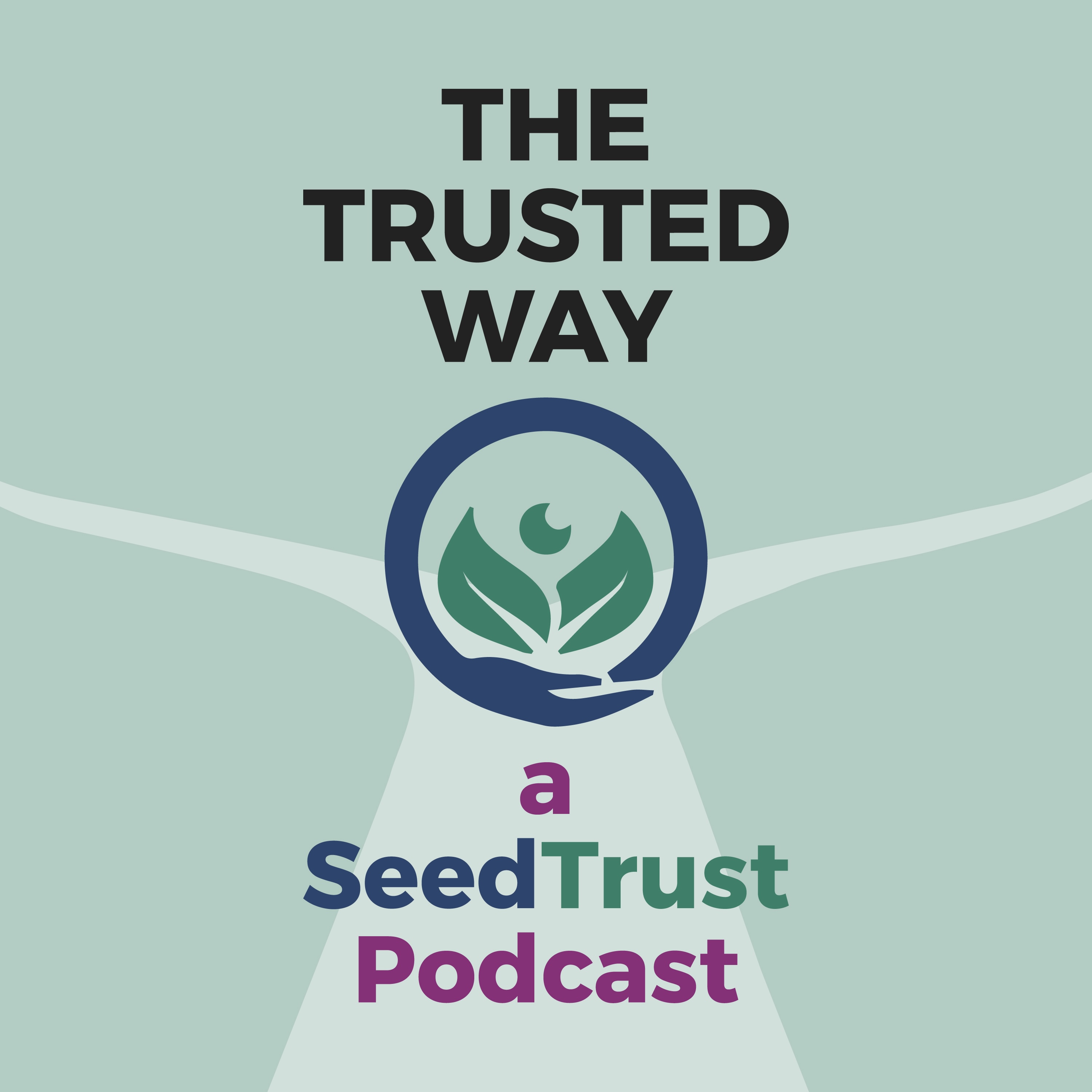 The Trusted Way podcast artwork