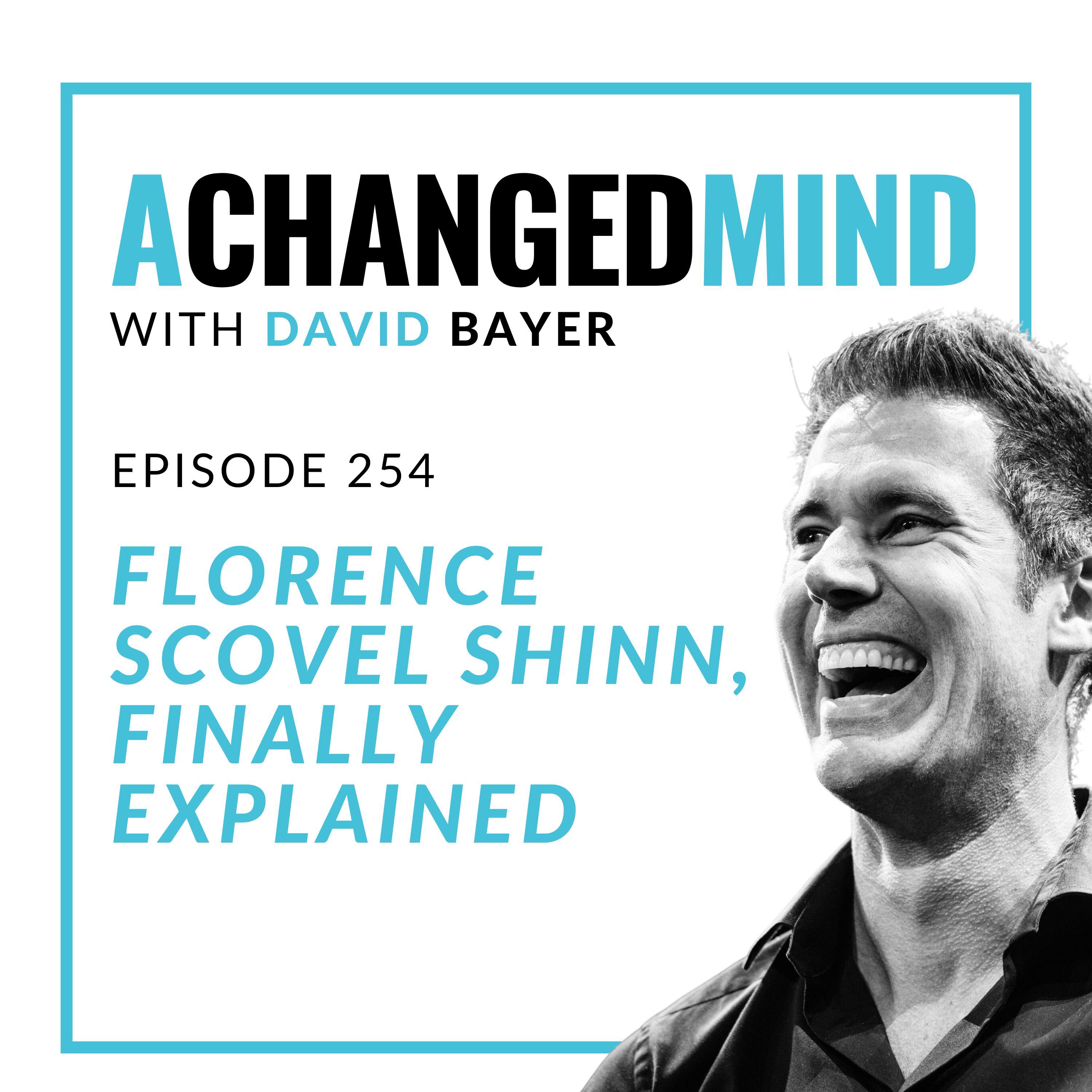 254 Florence Scovel Shinn, Finally Explained episode artwork