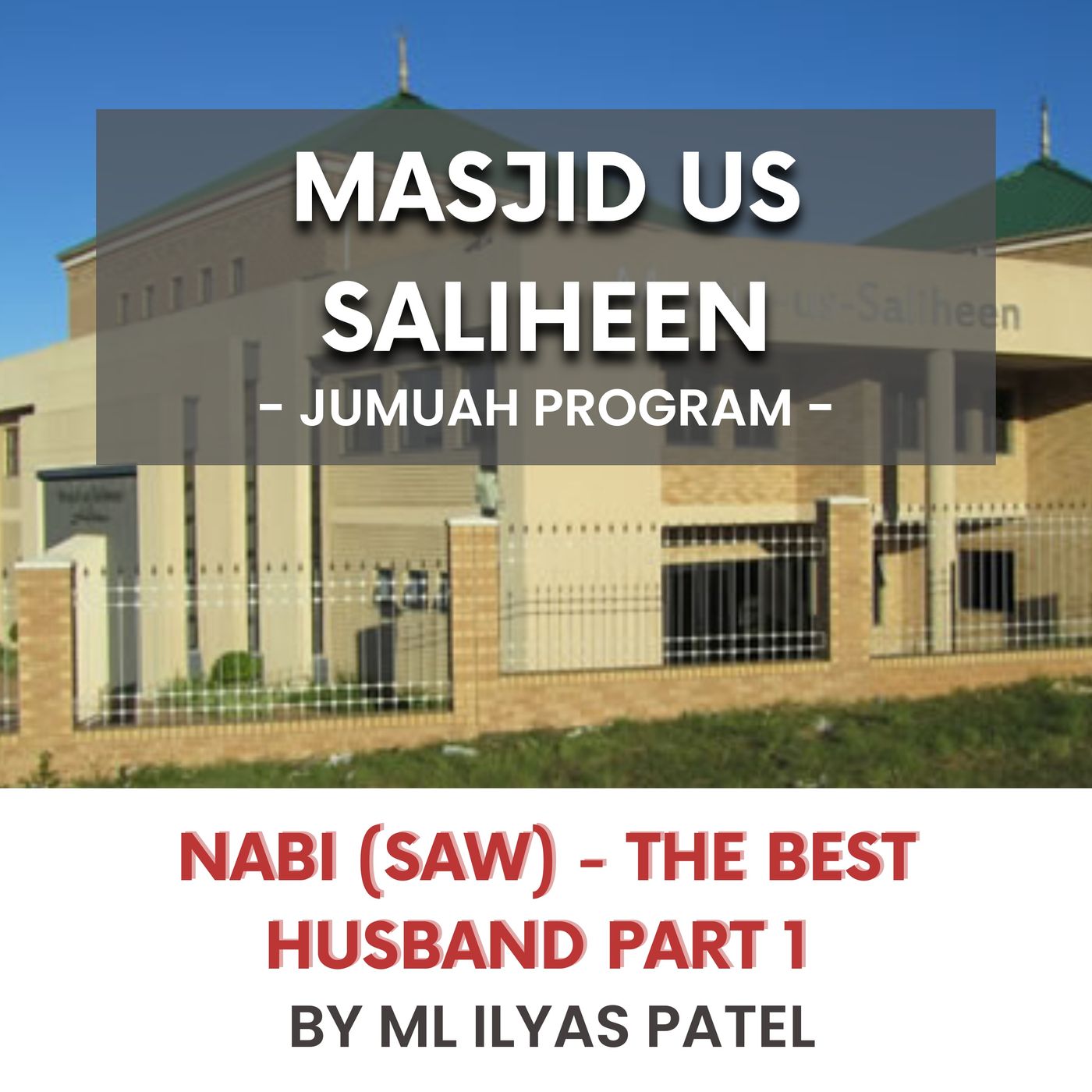 Nabi (SAW) - The best husband part 2 by ML Ilyas Patel