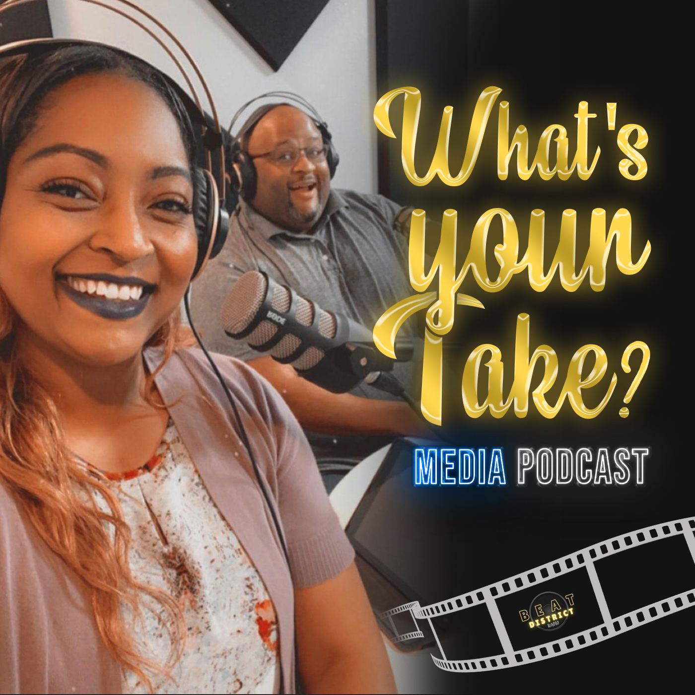 Artwork for " What's Your Take? Media" Podcast