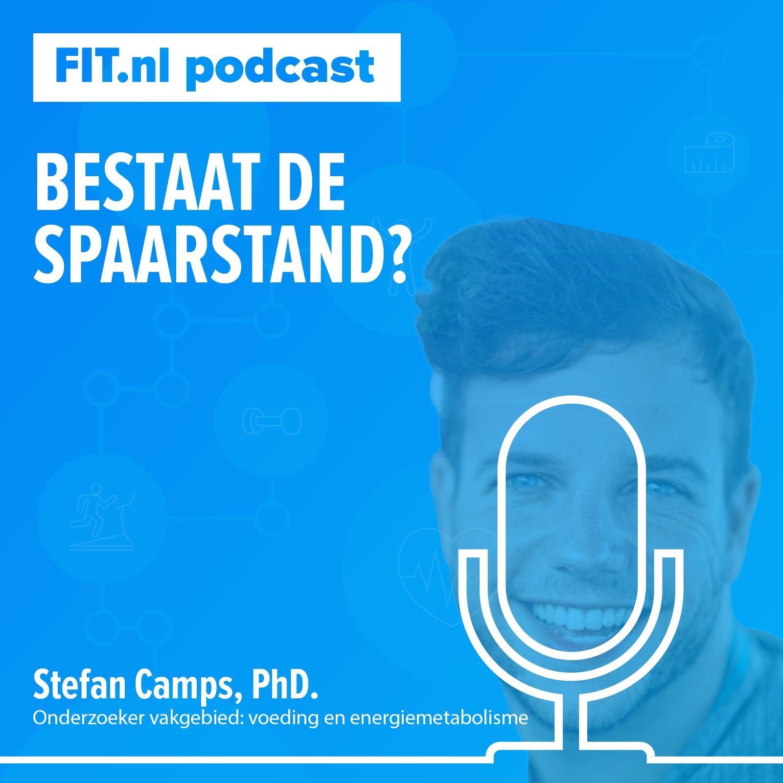 #68: Bestaat de spaarstand? - Stefan Camps, PhD. expert in energiemetabolisme en voeding.