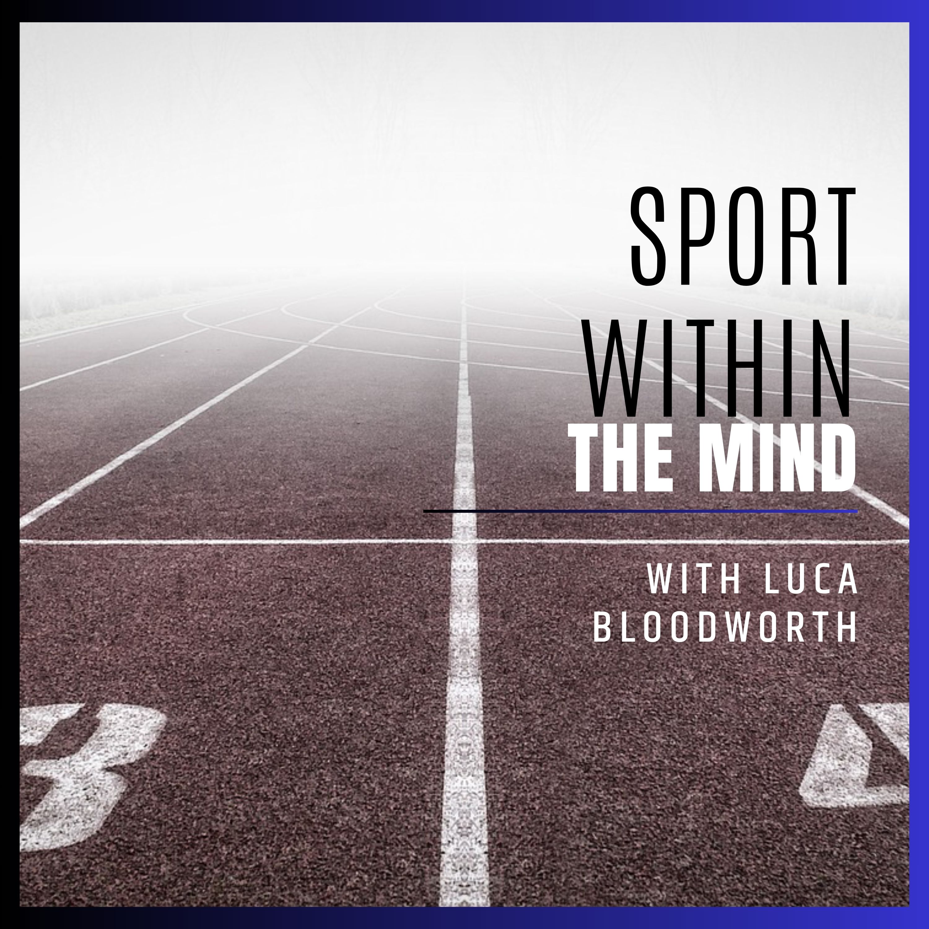 Sport within the mind Podcast