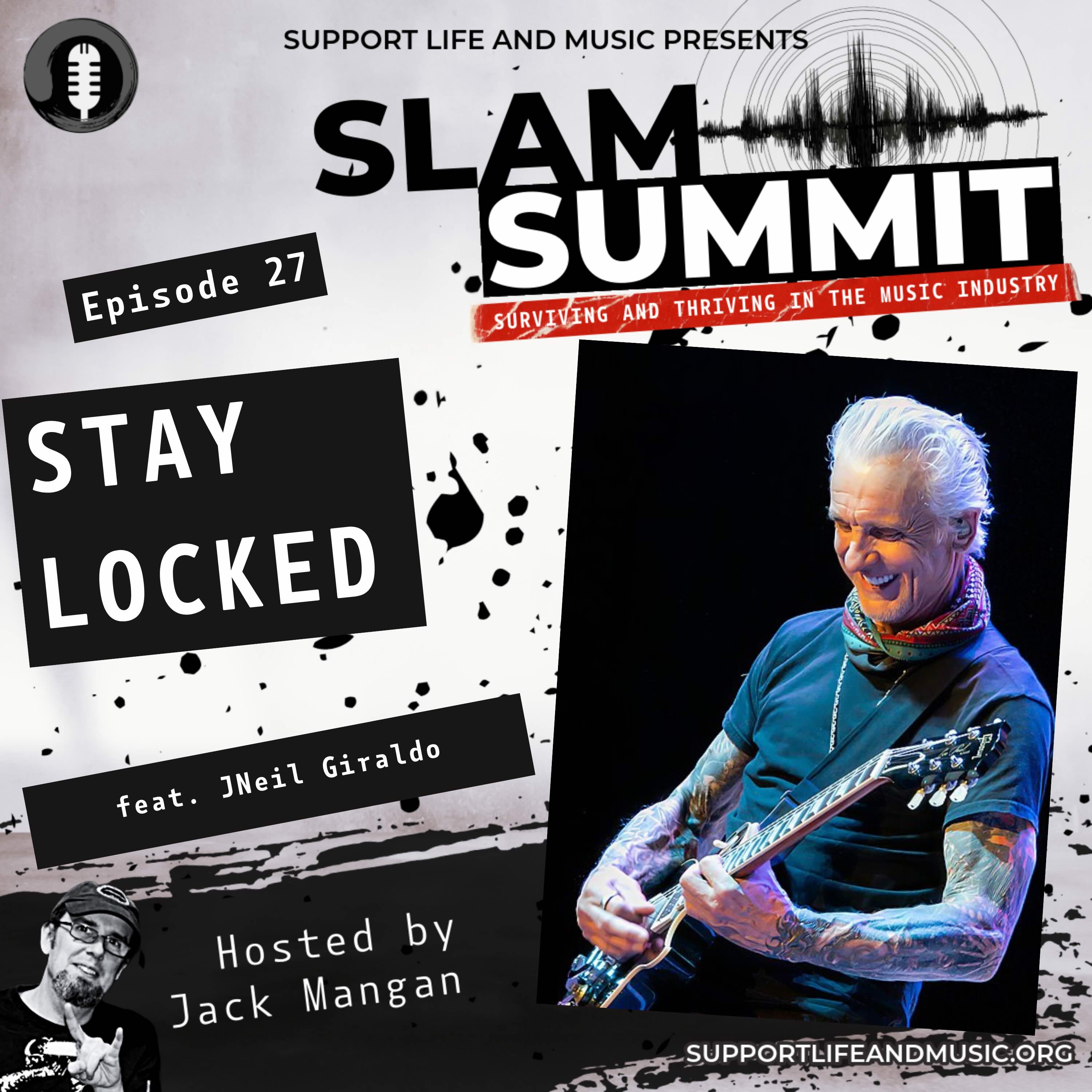 27 - Neil Giraldo - Stay Locked episode artwork