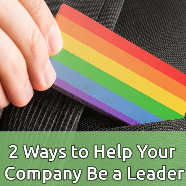 Ep. 23 - Two Ways to Make Your Company a Leader