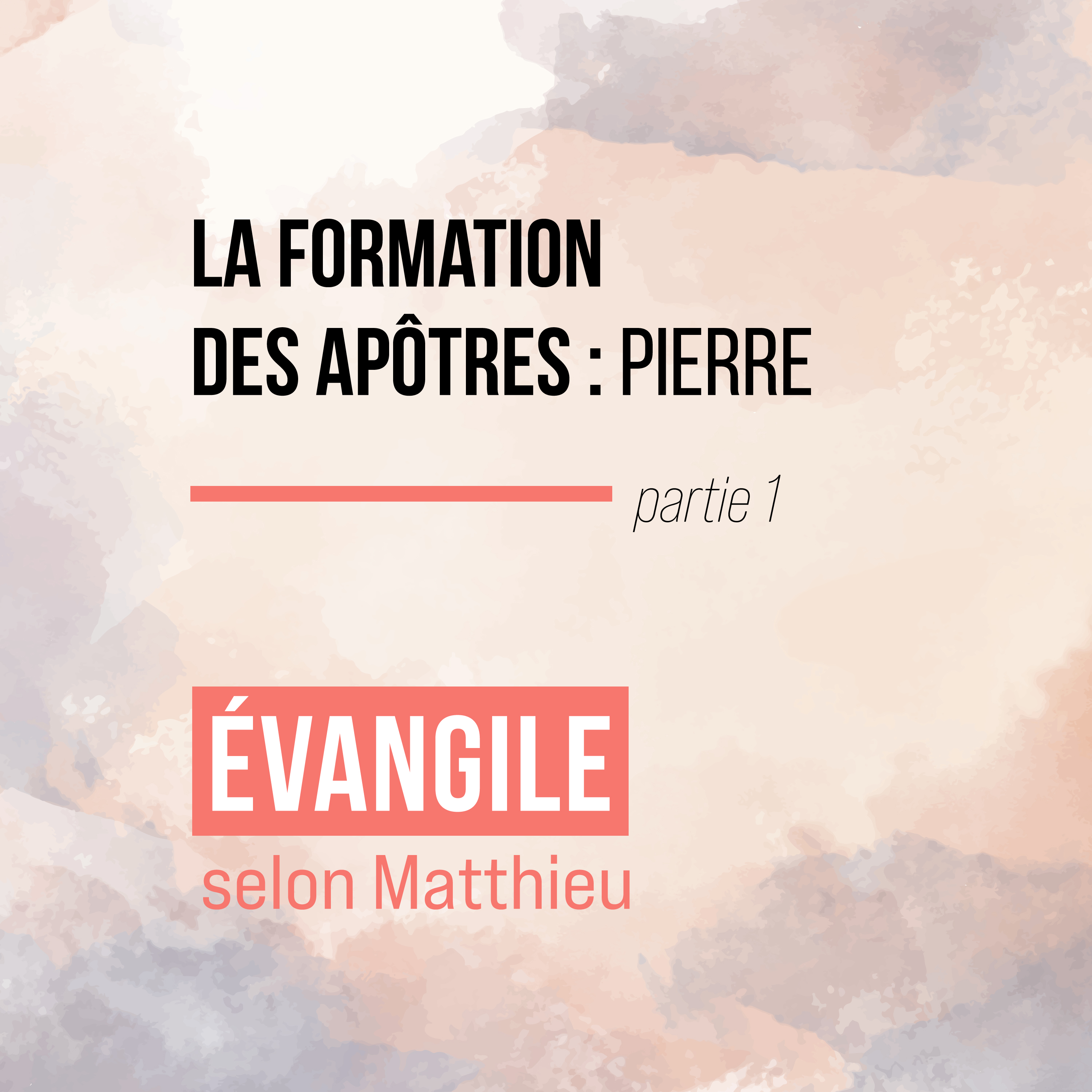 La formation des apôtres : Pierre %231