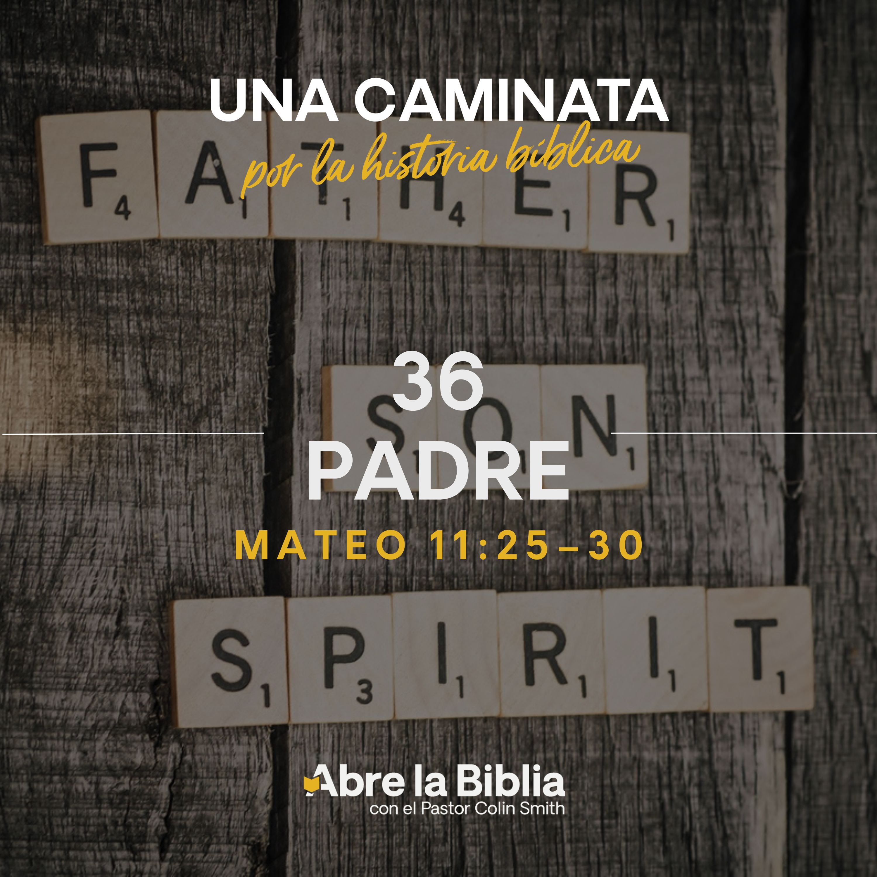 36: Padre (Mateo 11:25–30) episode artwork