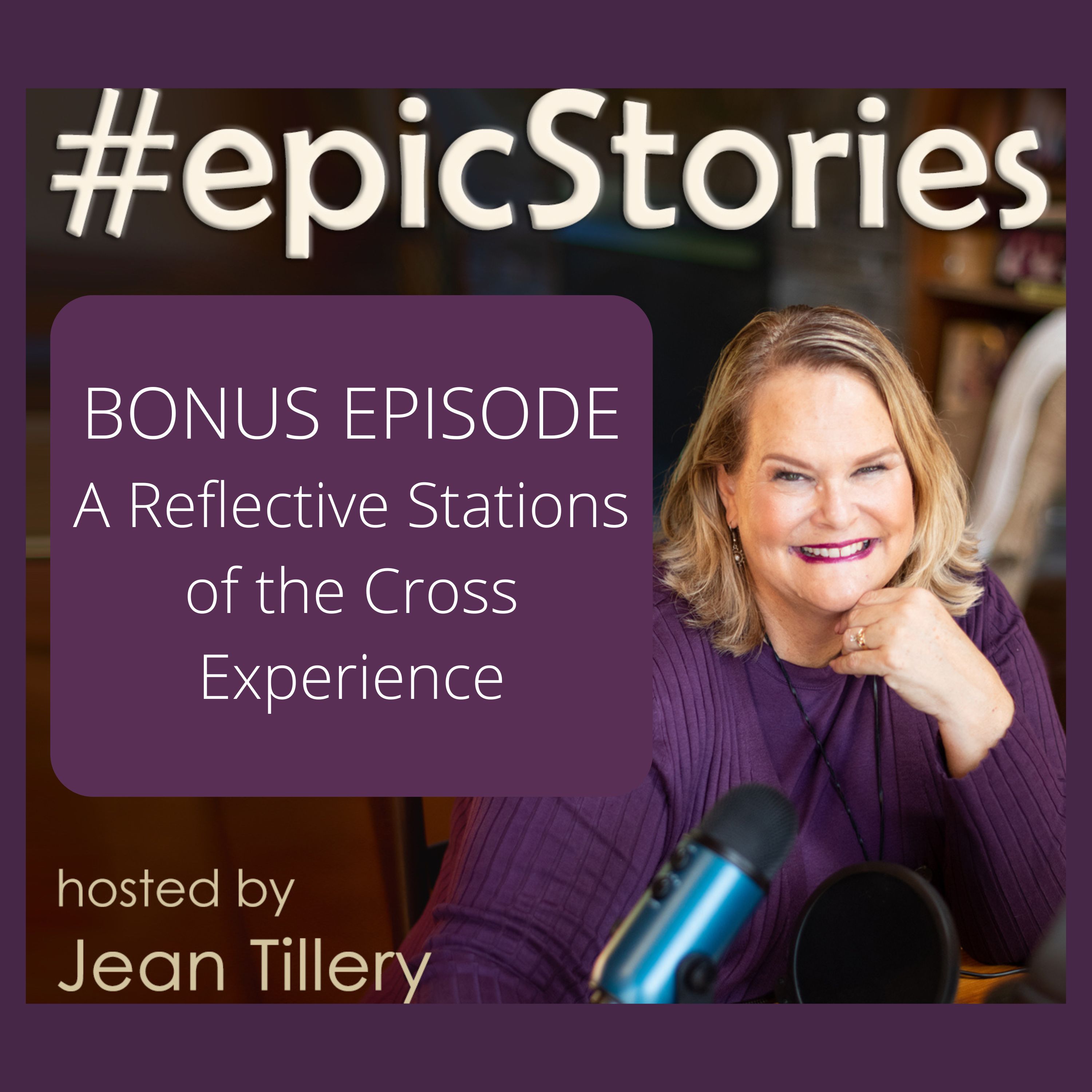 Walk with Me: A Reflective Stations of the Cross Experience (Bonus Episode)