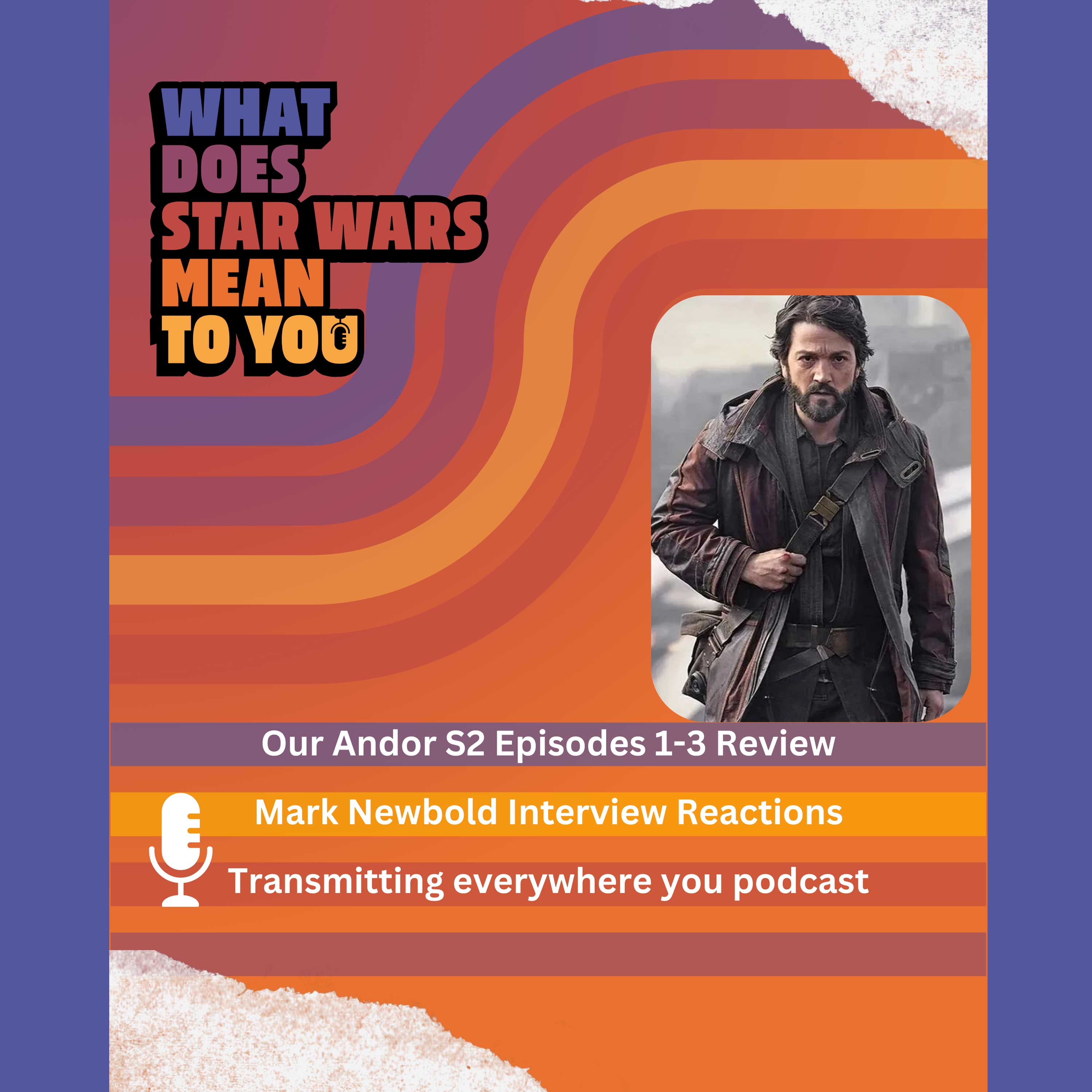 What Does Star Wars Mean To You?