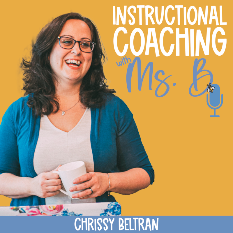 Artwork for podcast Instructional Coaching with Ms. B
