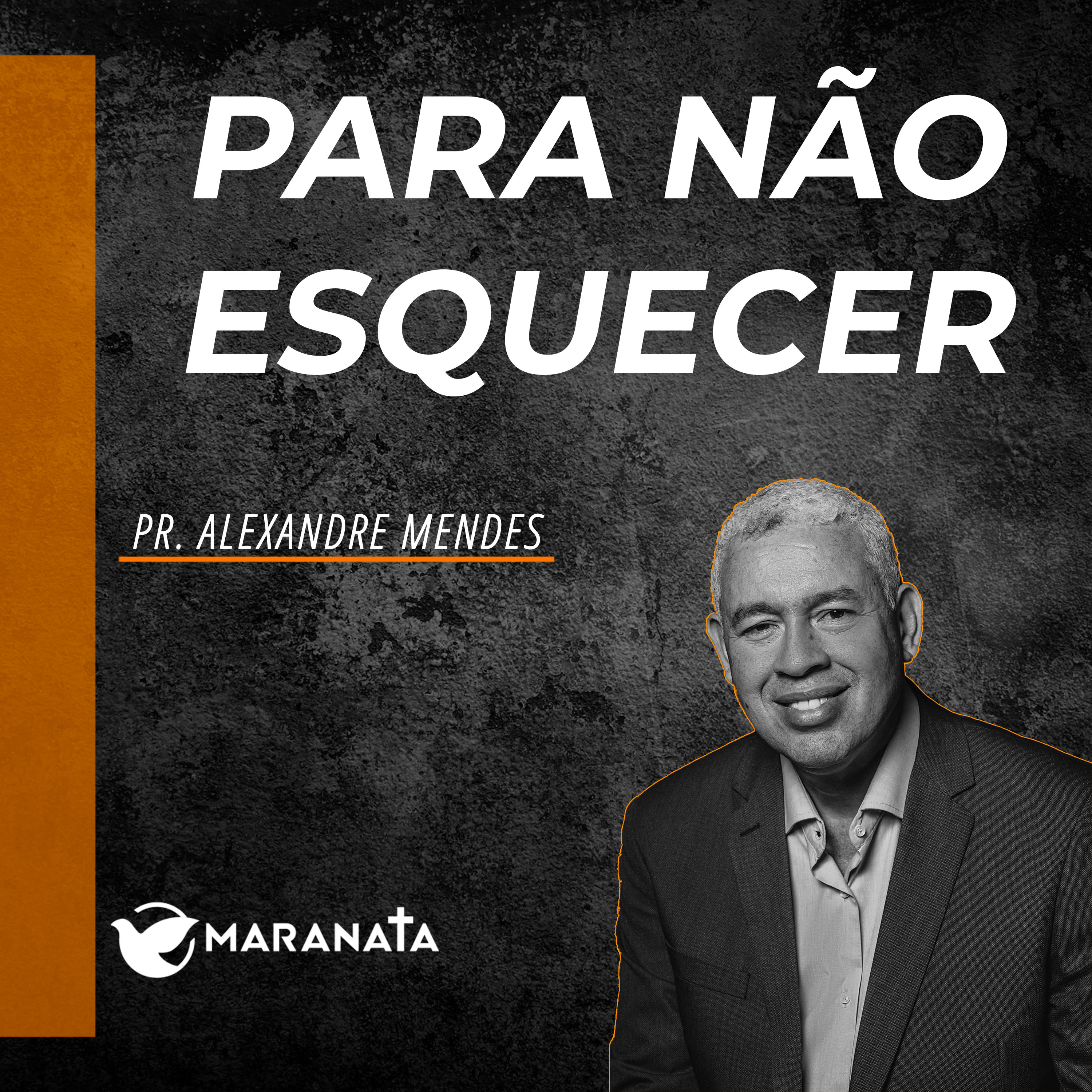 Para não esquecer - Pr. Alexandre Mendes episode artwork