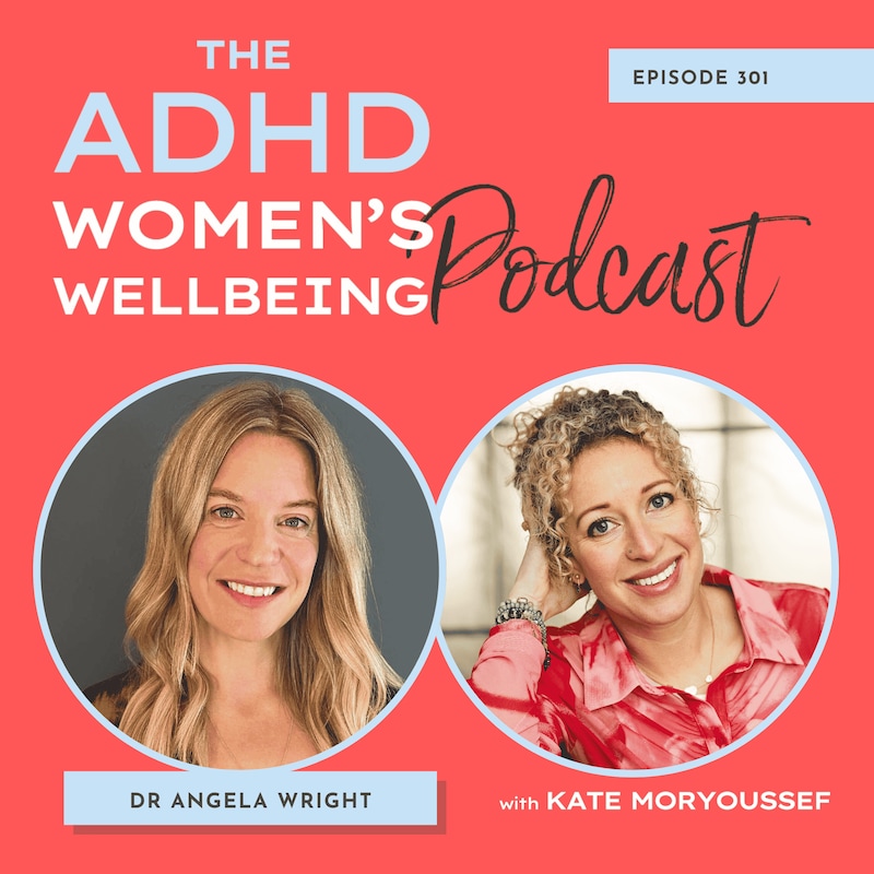 Artwork for podcast ADHD Women's Wellbeing Podcast