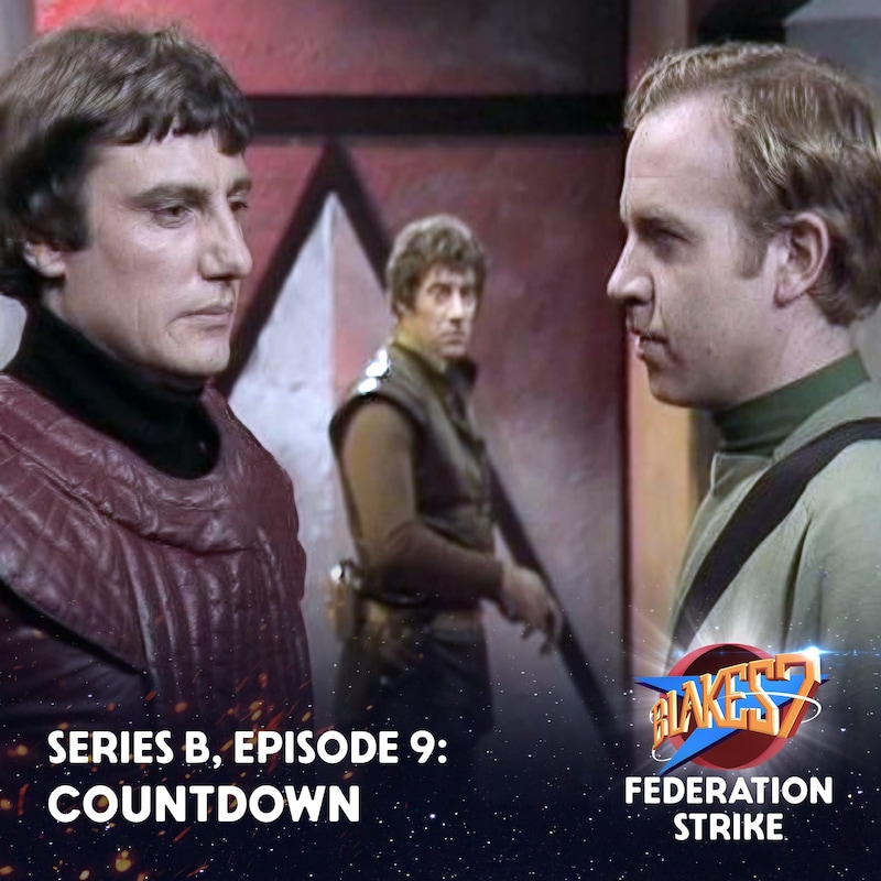 Artwork for podcast Federation Strike: A Journey Through Blake's 7