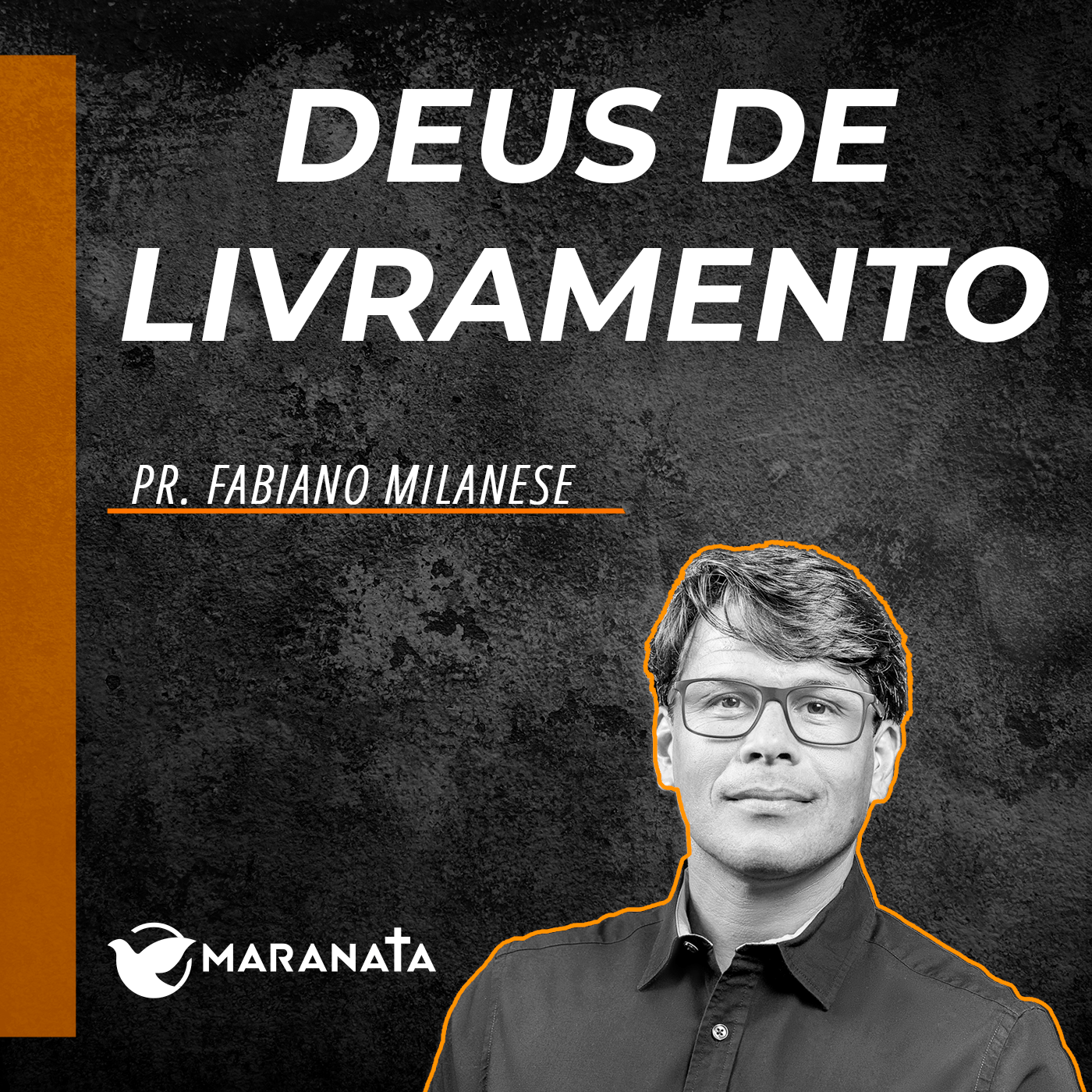 Deus de livramento - Pr. Fabiano Milanese episode artwork