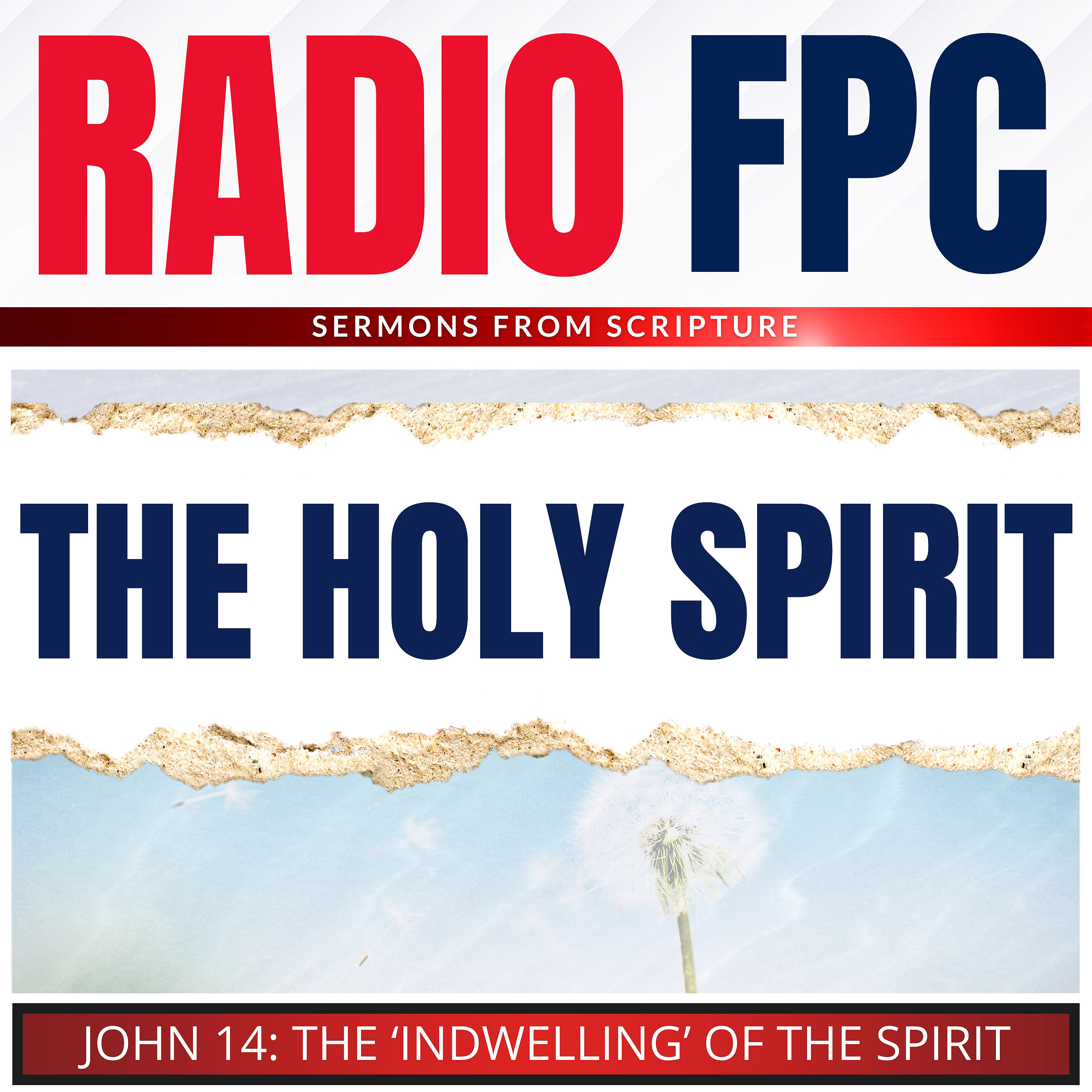 John: The Indwelling Of The Holy Spirit
