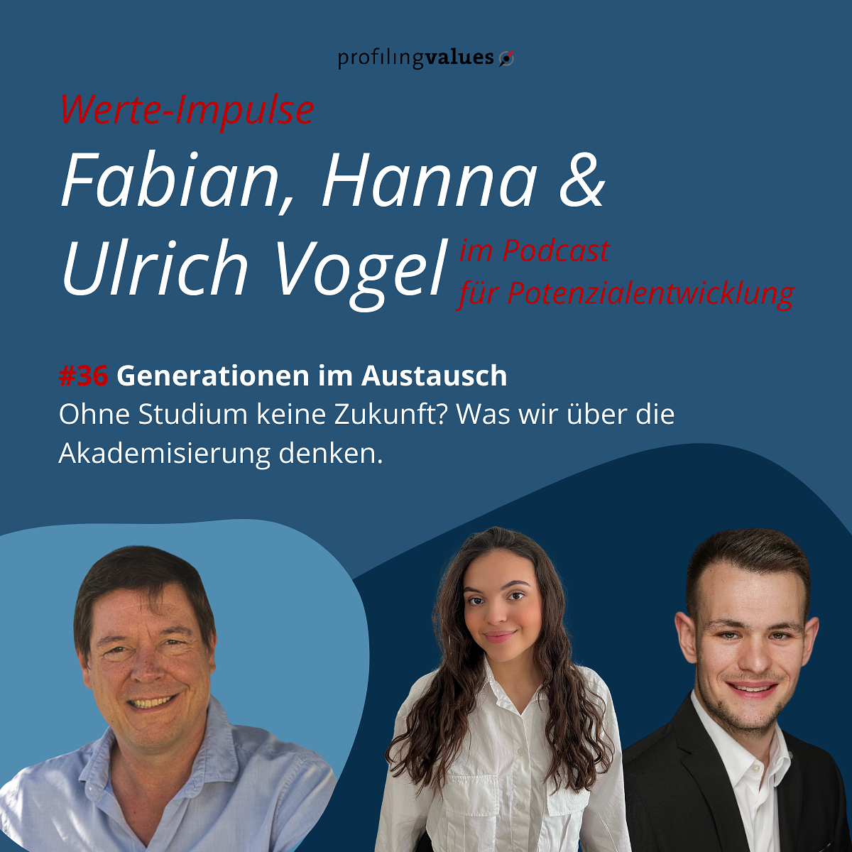 #36 Generationen im Austausch – Ohne Studium keine Zukunft? Was wir über die Akademisierung denken episode artwork