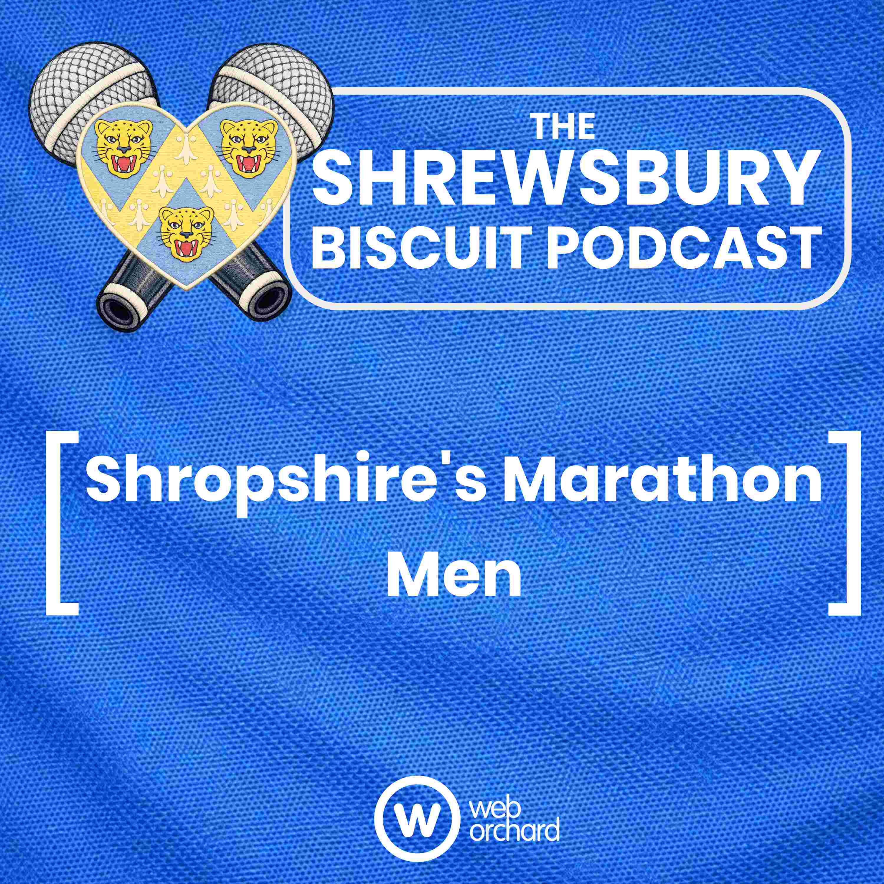 The Shrewsbury Biscuit Podcast: Shropshire's Marathon Men episode artwork