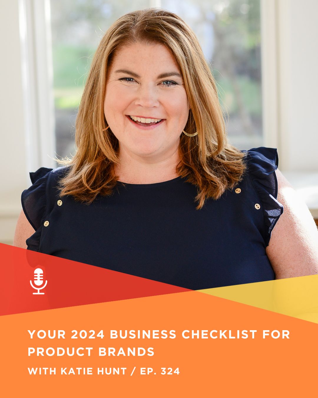 324 | New Year Business Checklist for Product Brands