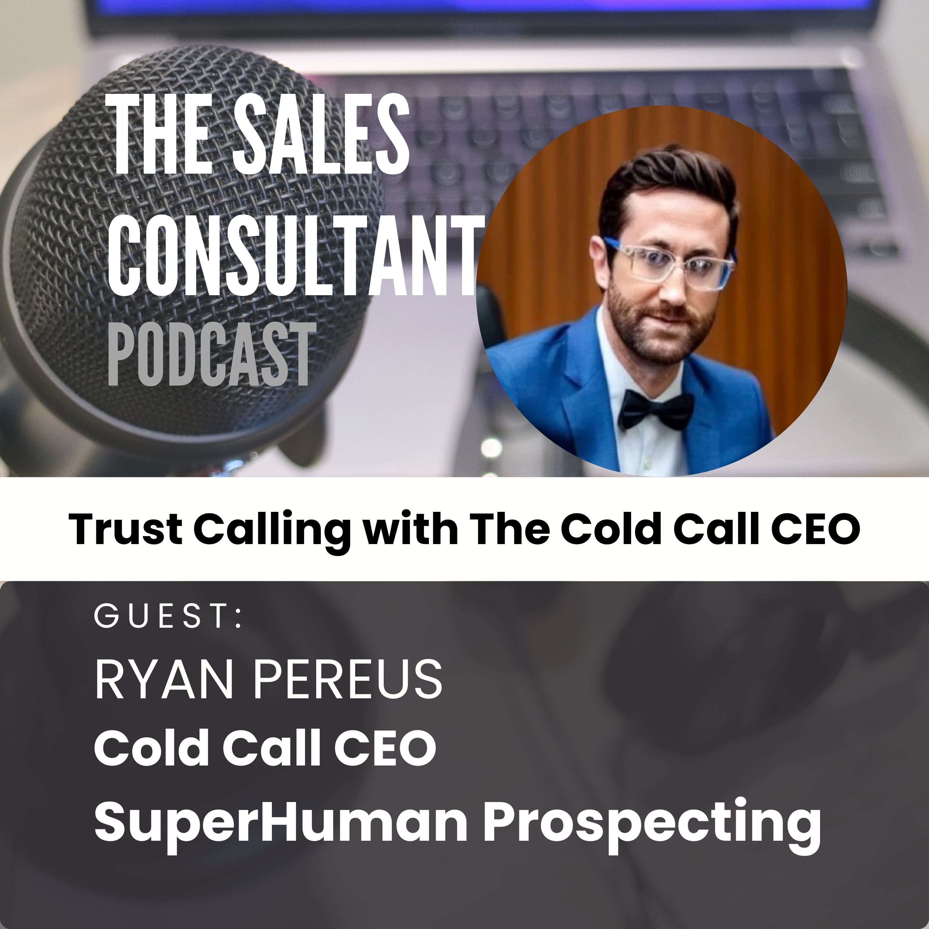 The Sales Consultant Podcast