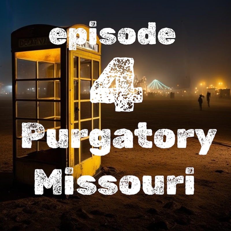 Artwork for podcast Purgatory, Missouri