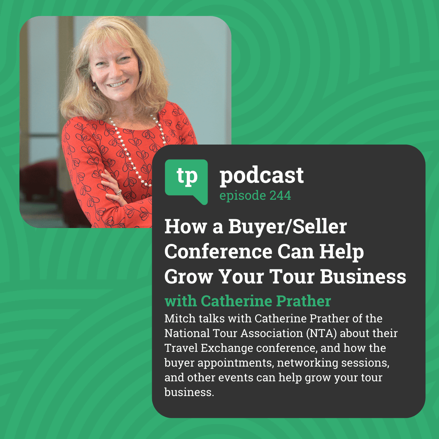 How a Buyer/Seller Conference Can Help Grow Your Tour Business