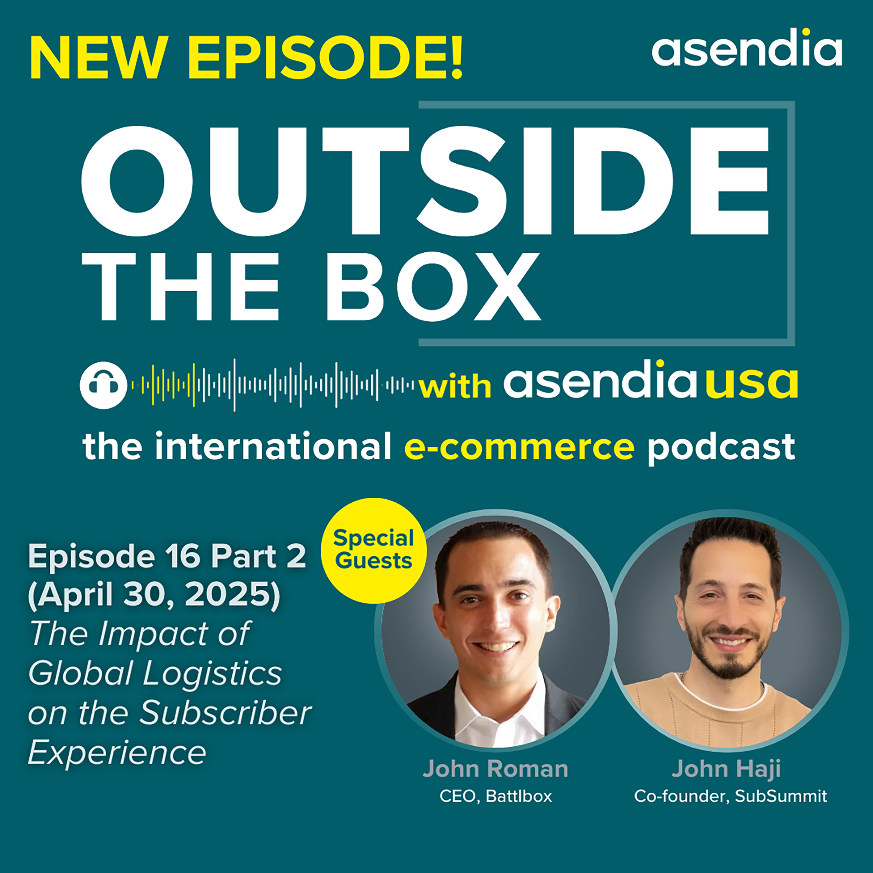 Outside the Box with Asendia USA: The International e-Commerce Podcast