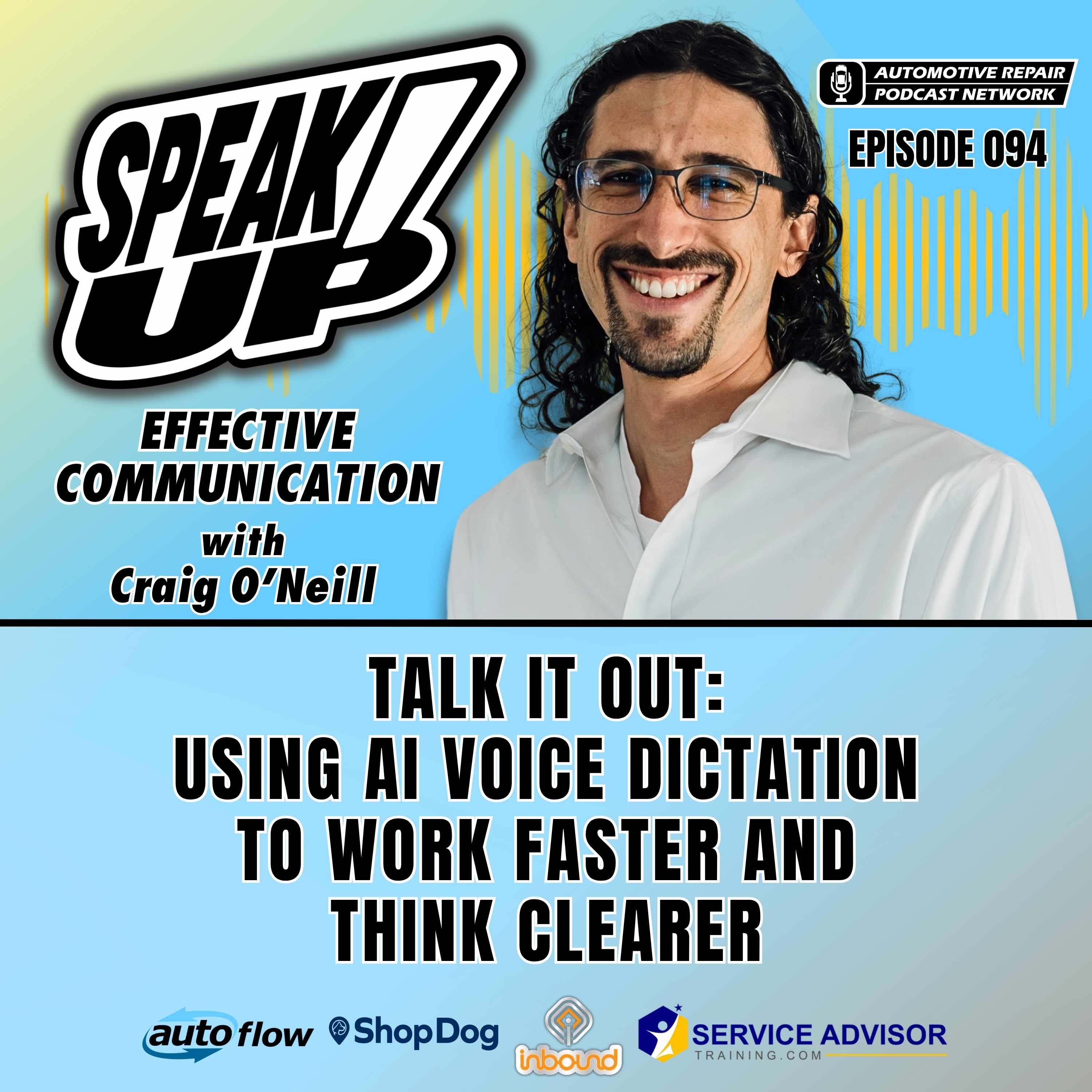 Talk It Out: Using AI Voice Dictation to Work Faster and Think Clearer [E094] episode artwork