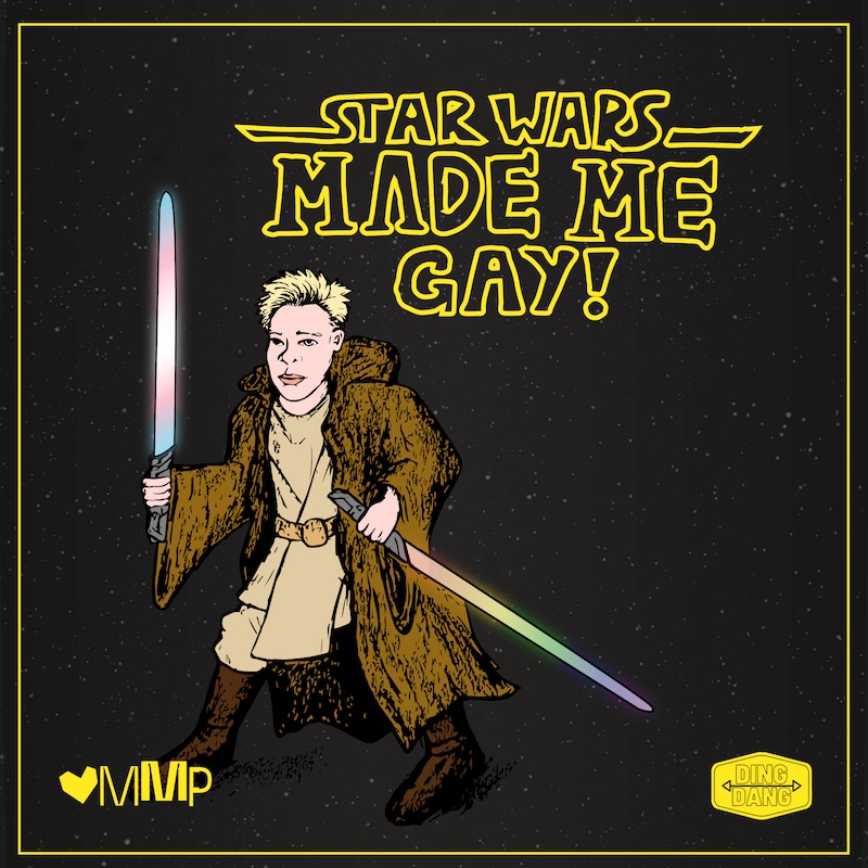 Artwork for podcast Star Wars Made Me Gay!
