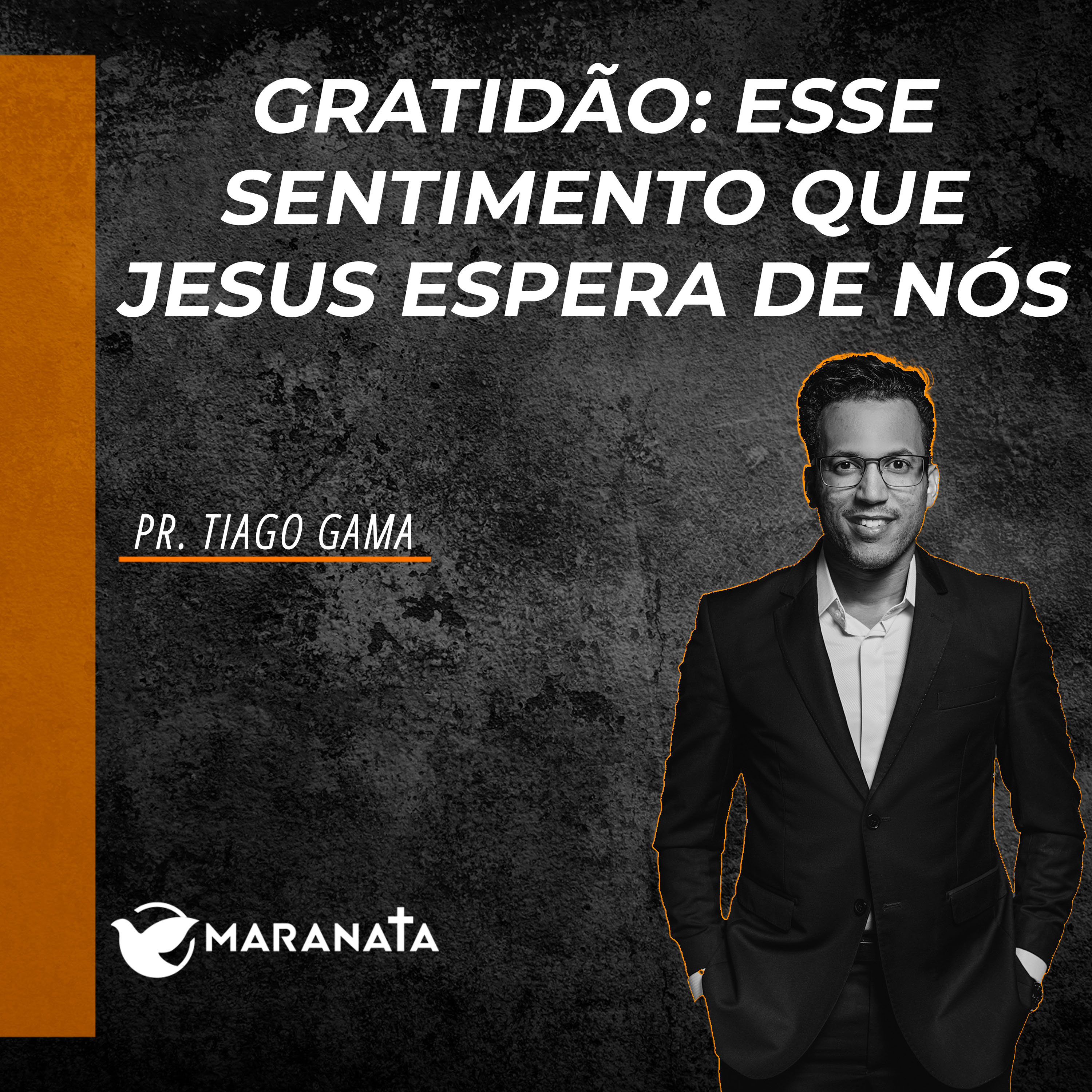 Gratidão esse sentimento que Jesus espera de nós - Pr. Tiago Gama