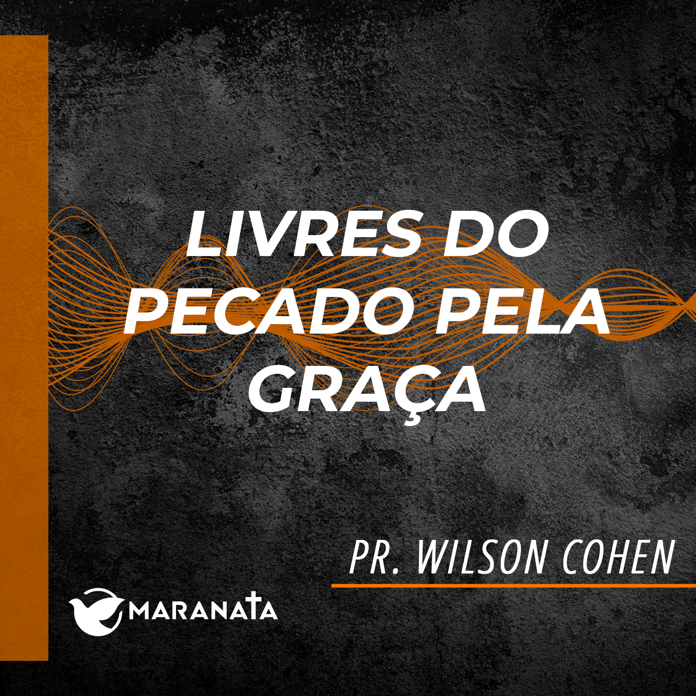 Livres do pecado pela graça - Pr. Wilson Cohen episode artwork