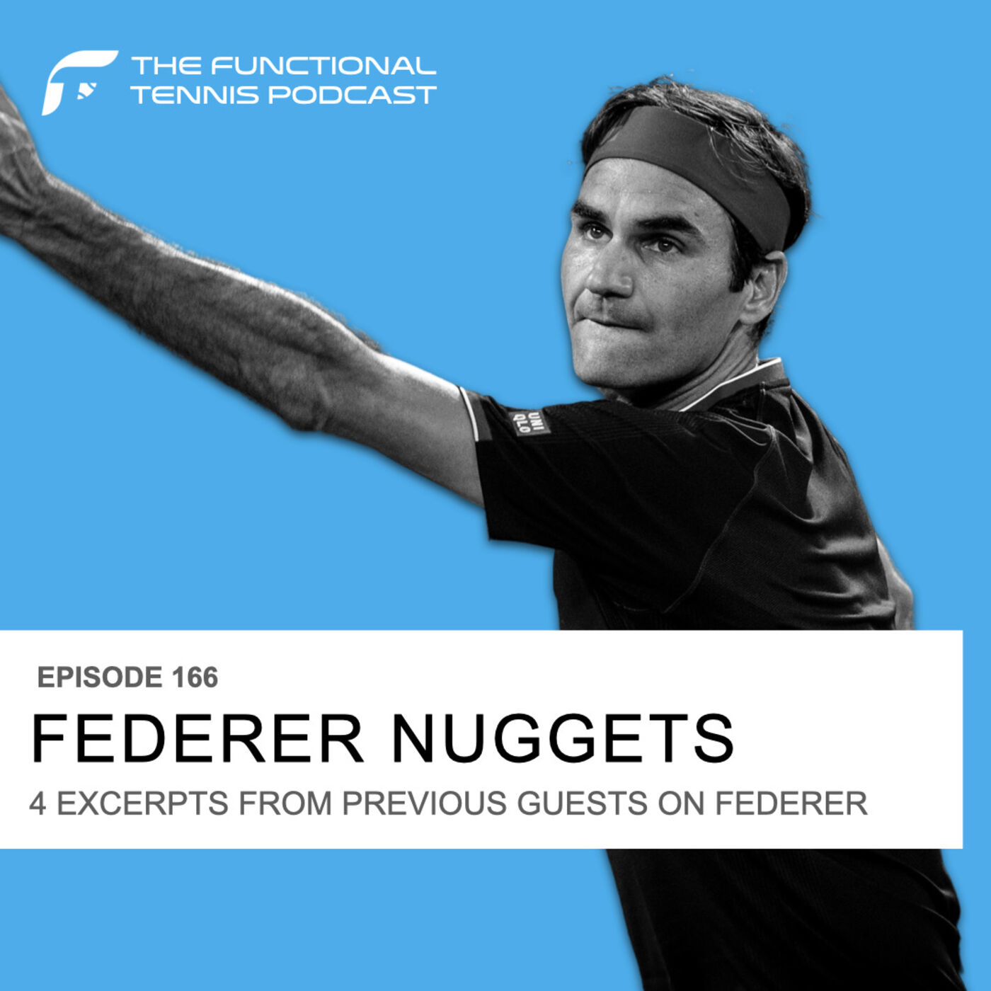4 Excerpts on Federer - [Ep 166]