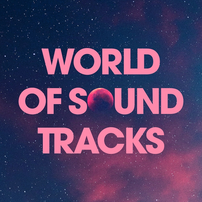 Artwork for podcast World of Soundtracks