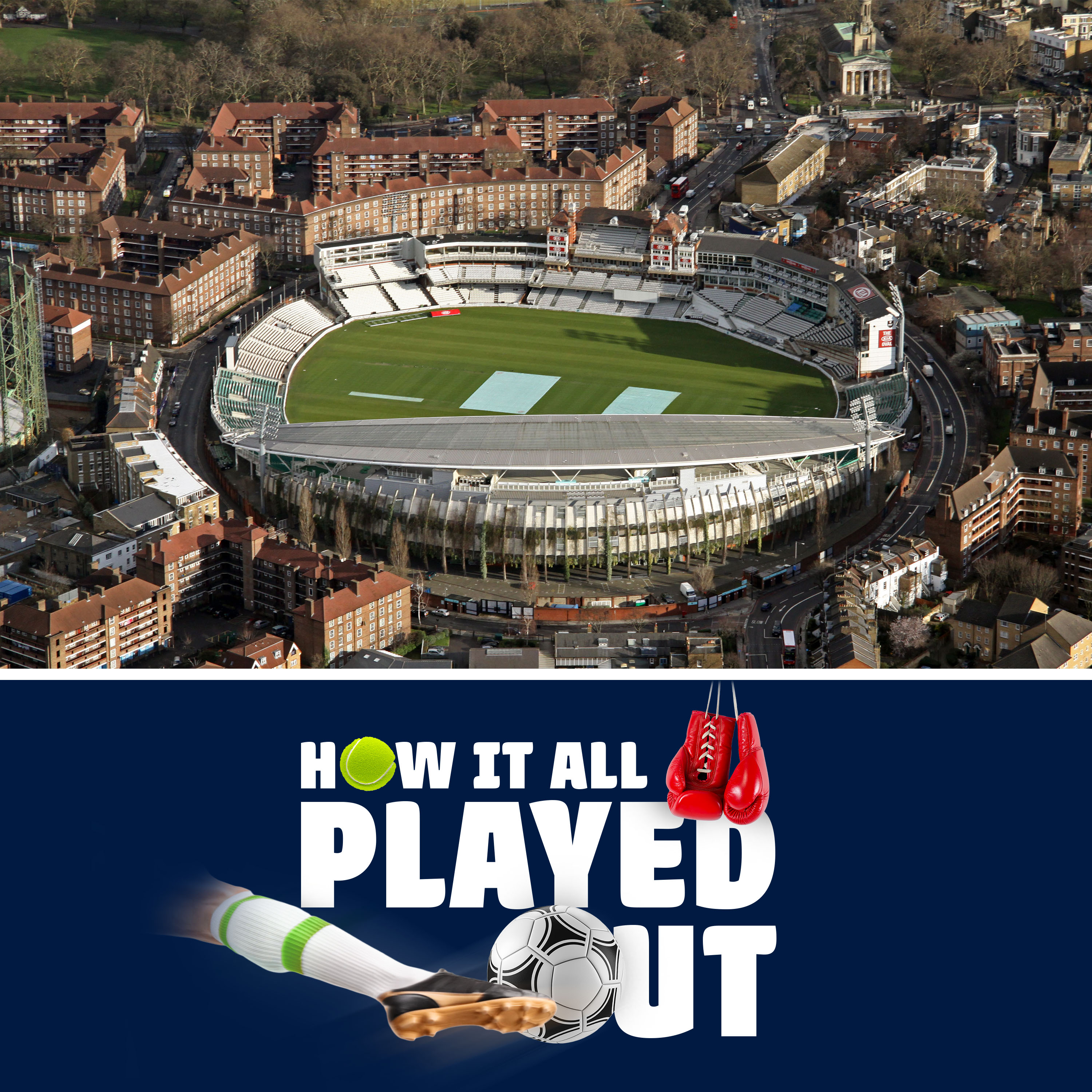 Why The Oval is MORE than JUST a cricket ground