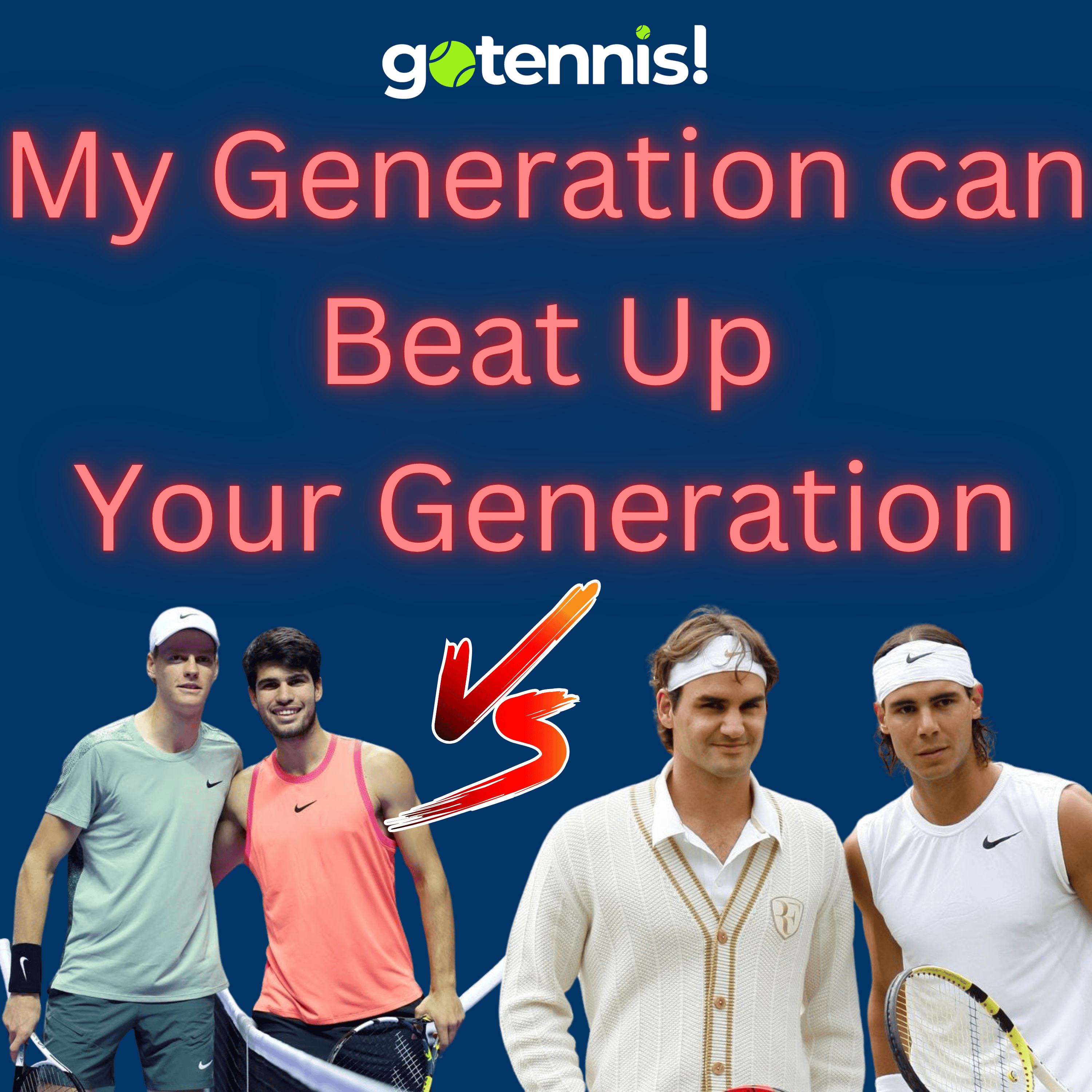10 Minutes of Tennis: Roger Federer and Rafael Nadal can BEAT Carlos Alcaraz, Alexander Zverev, and Jannik Sinner