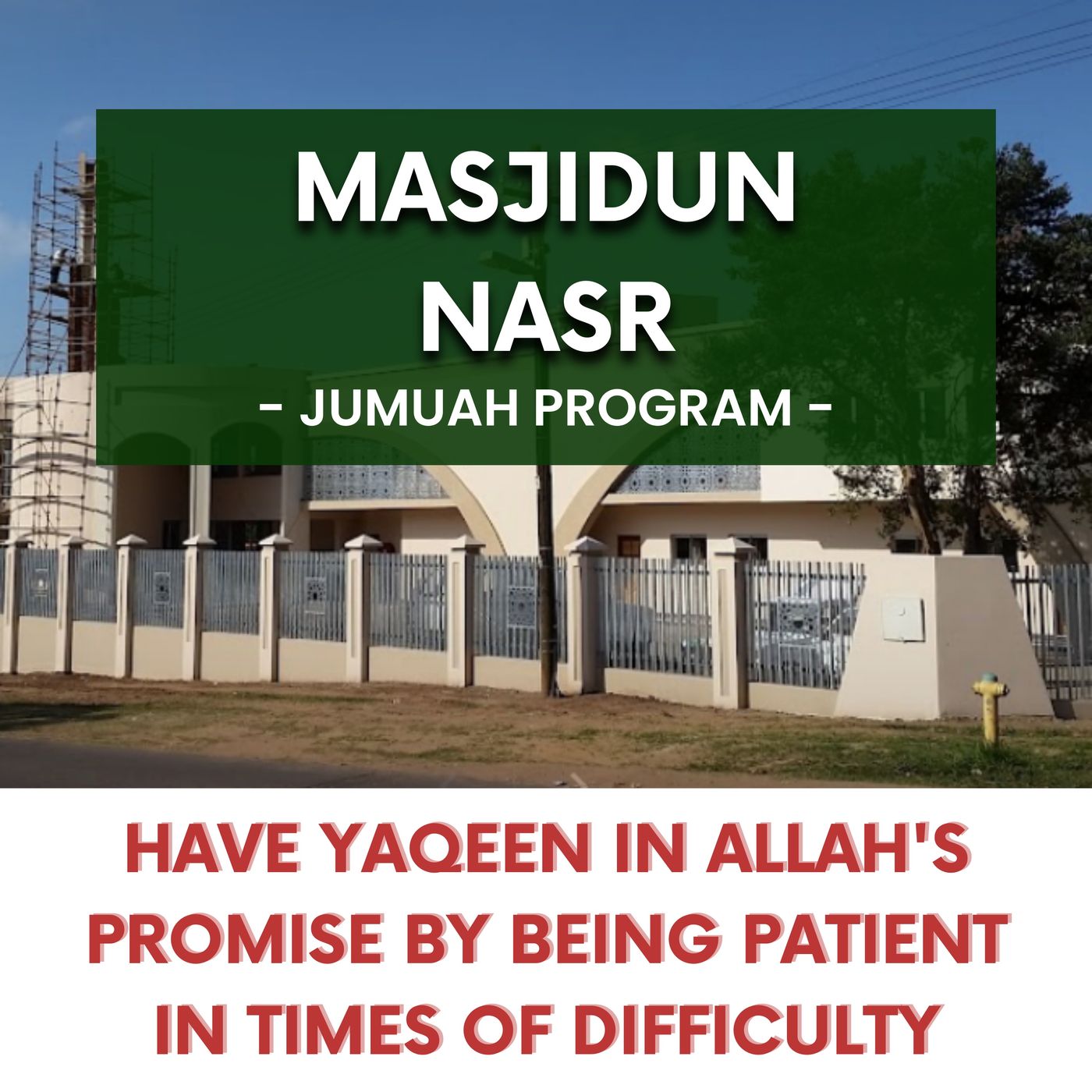 231215_Have Yaqeen in Allah's promise by being patient in times of difficulty