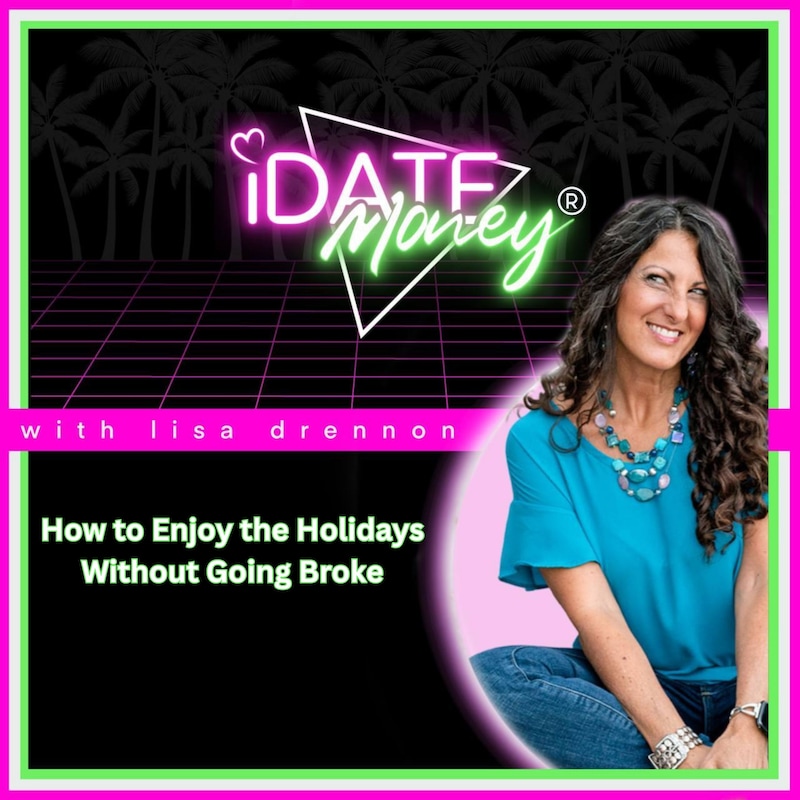 Artwork for podcast I Date Money: Budget • Invest • Build Wealth After Divorce