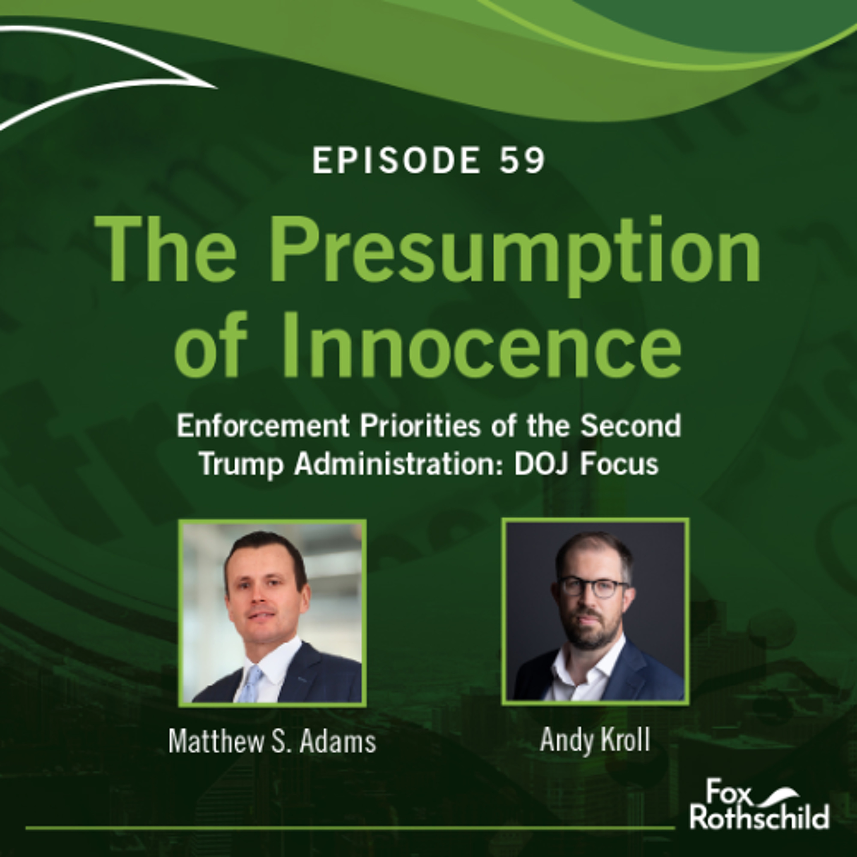 Fox Rothschild: The Presumption of Innocence