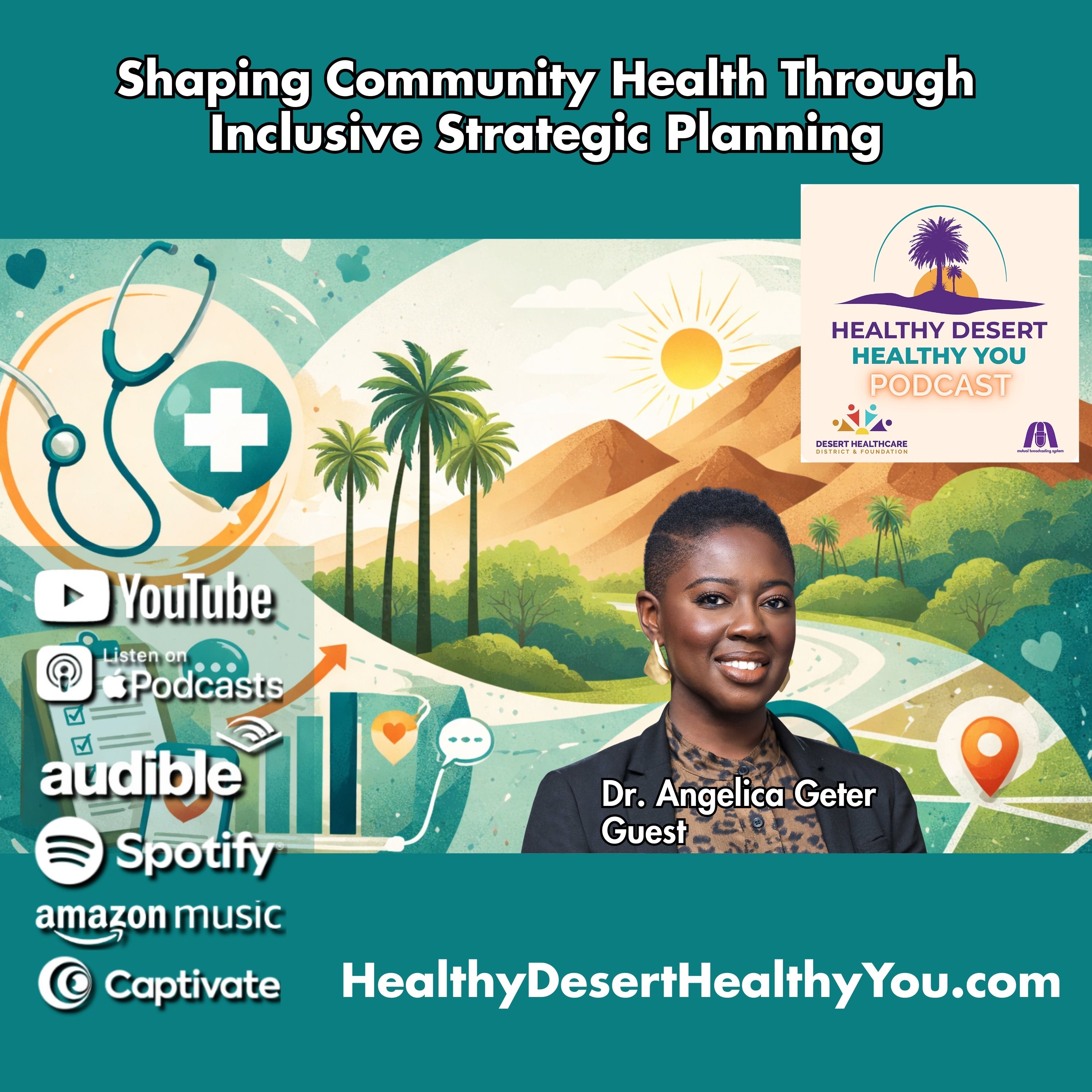 Dr. Angelica Geter | Shaping Community Health Through Inclusive Strategic Planning episode artwork