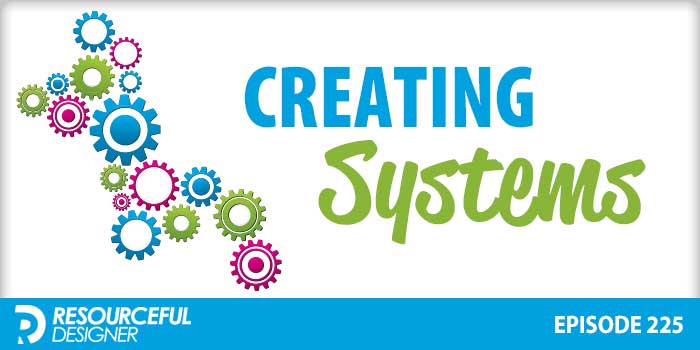 Creating Systems - RD225 episode artwork