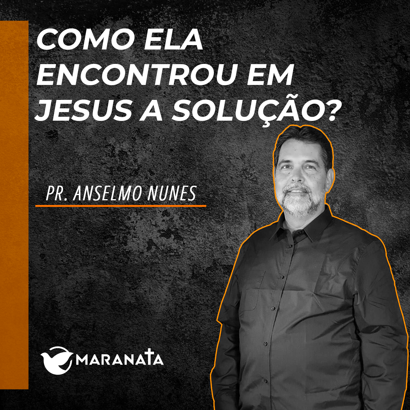 Como ela encontrou em Jesus a solução - Pr. Anselmo Nunes episode artwork