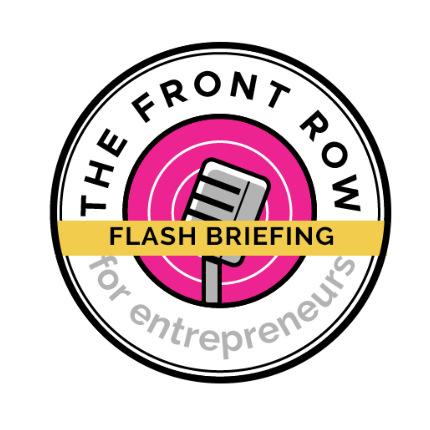 Front Row Entrepreneur Flash Briefing