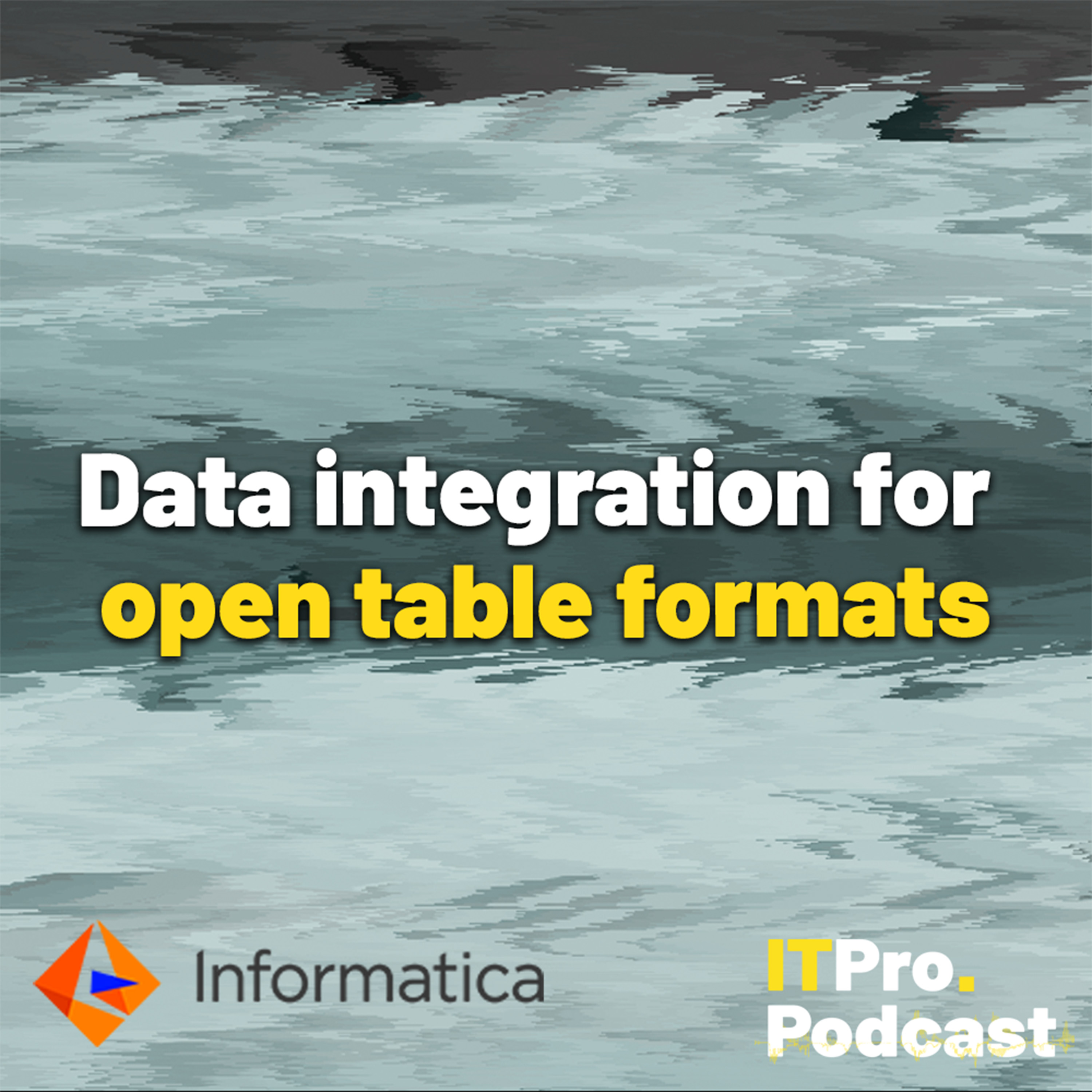 SPECIAL EDITION: Data integration for open table formats