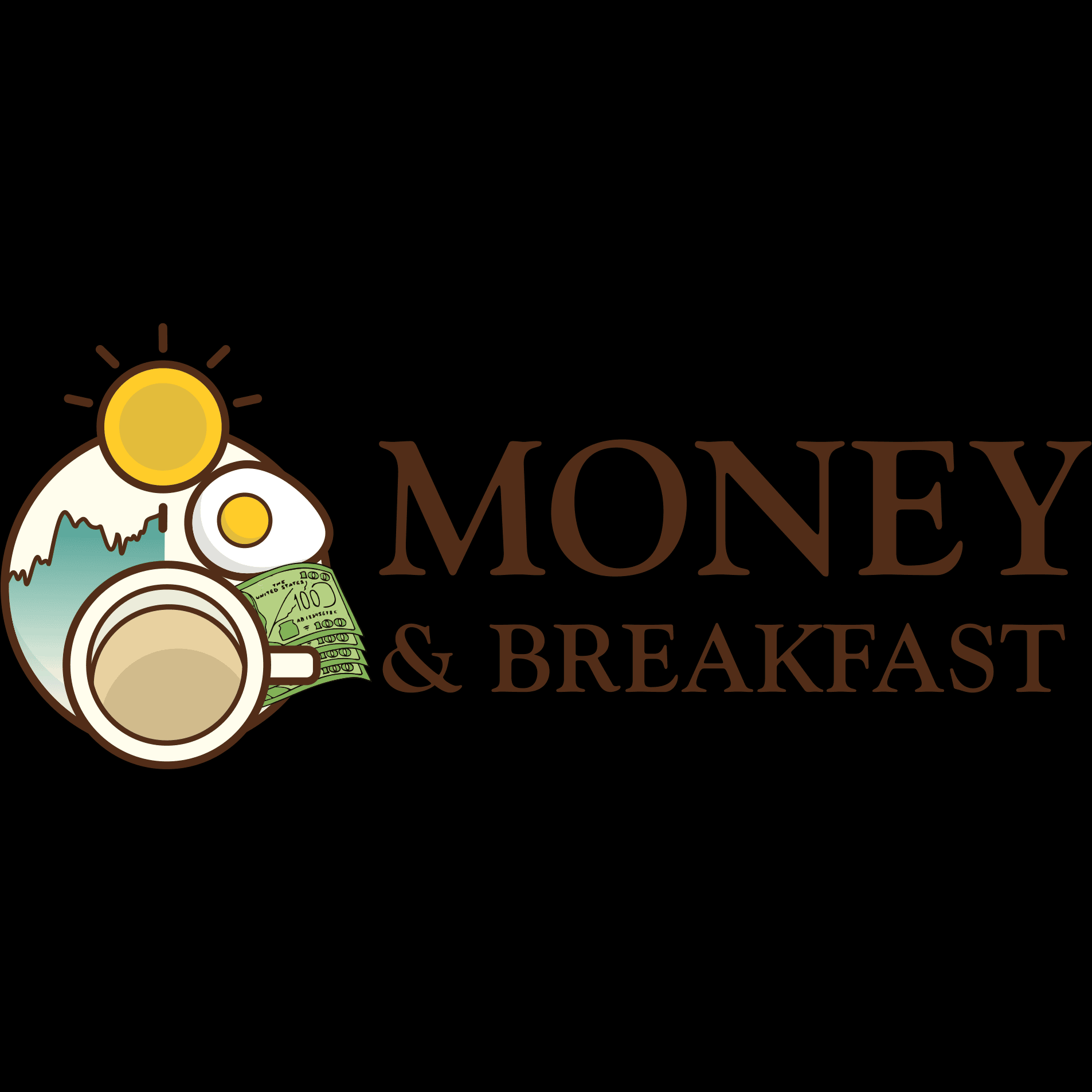 Money & Breakfast