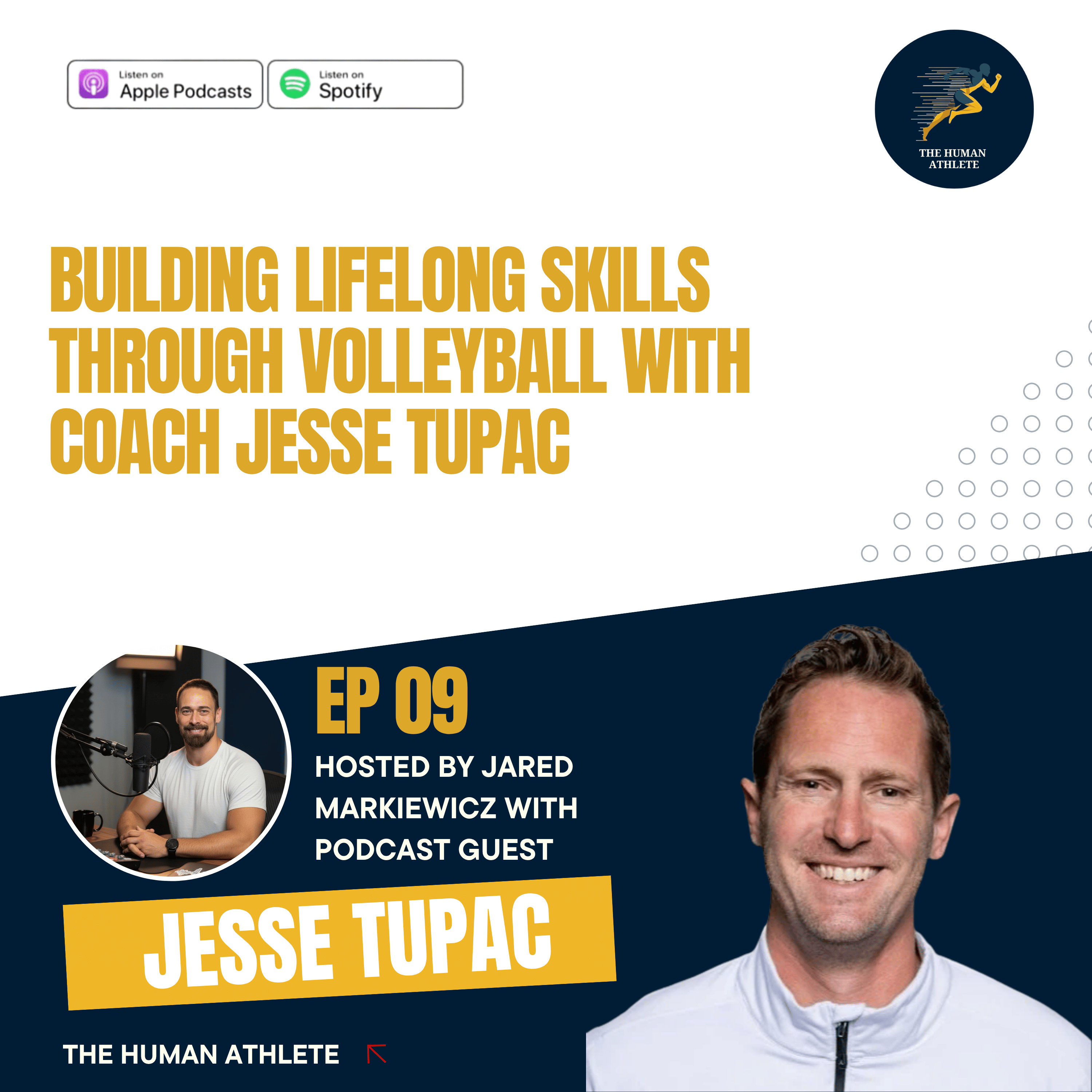 Building Lifelong Skills through Volleyball with Coach Jesse Tupac episode artwork