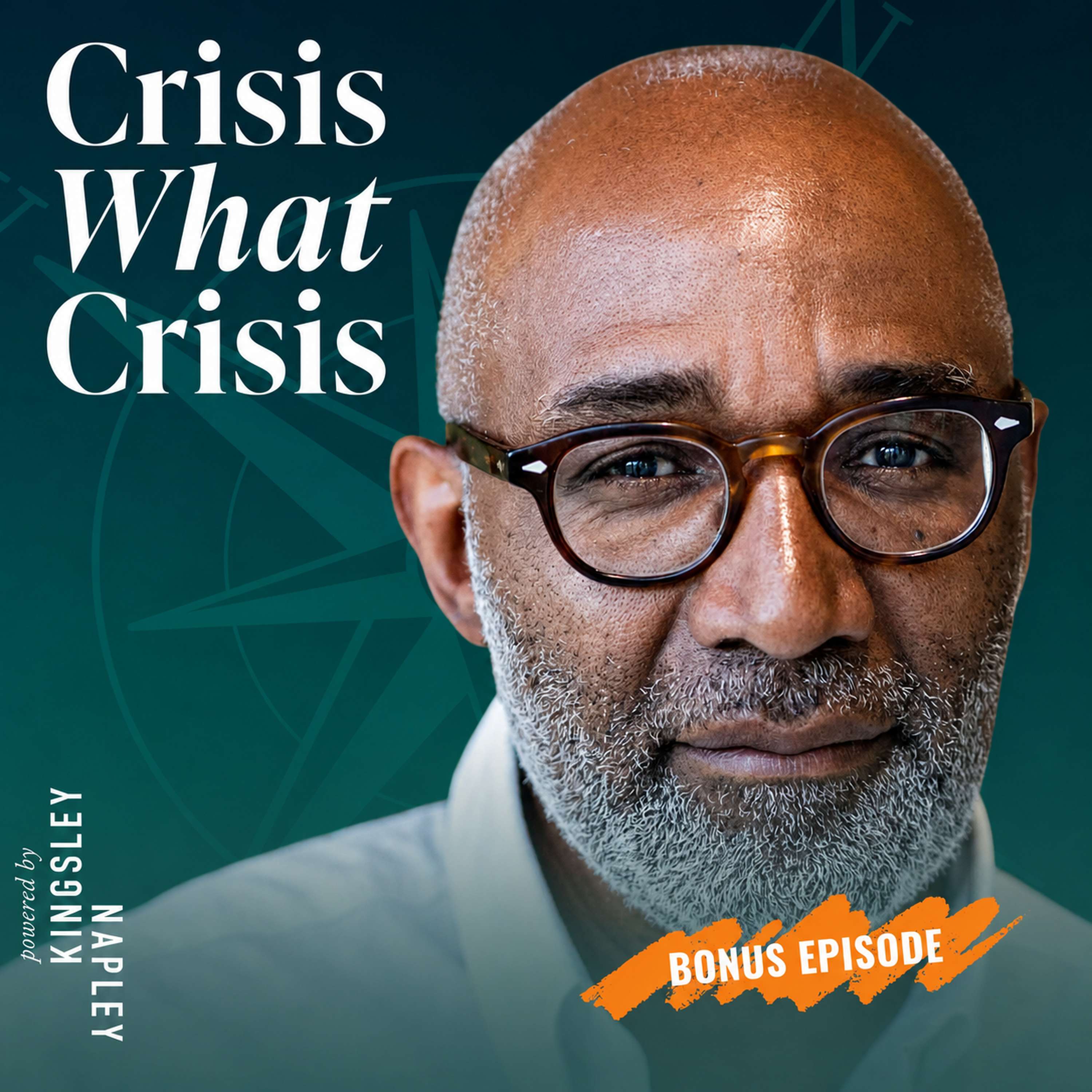 SIR TREVOR PHILLIPS'S CRISIS COMPASS: 4 tools for surviving grief and intense pressure