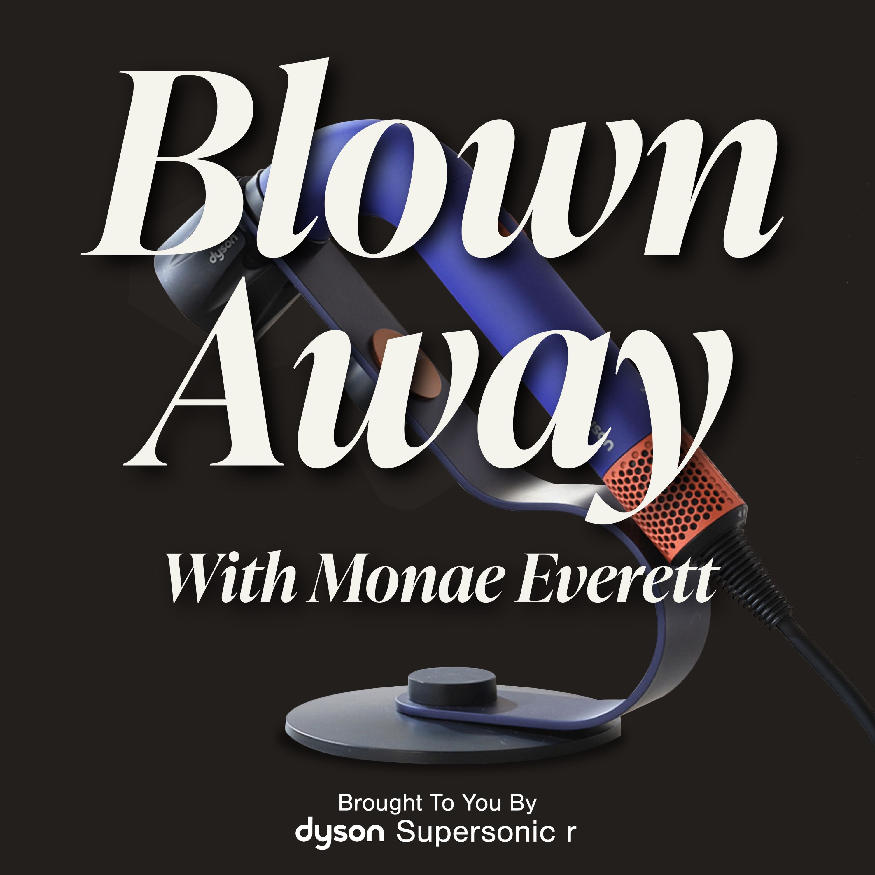 Blown Away: Dyson On Display - Diversify Beauty