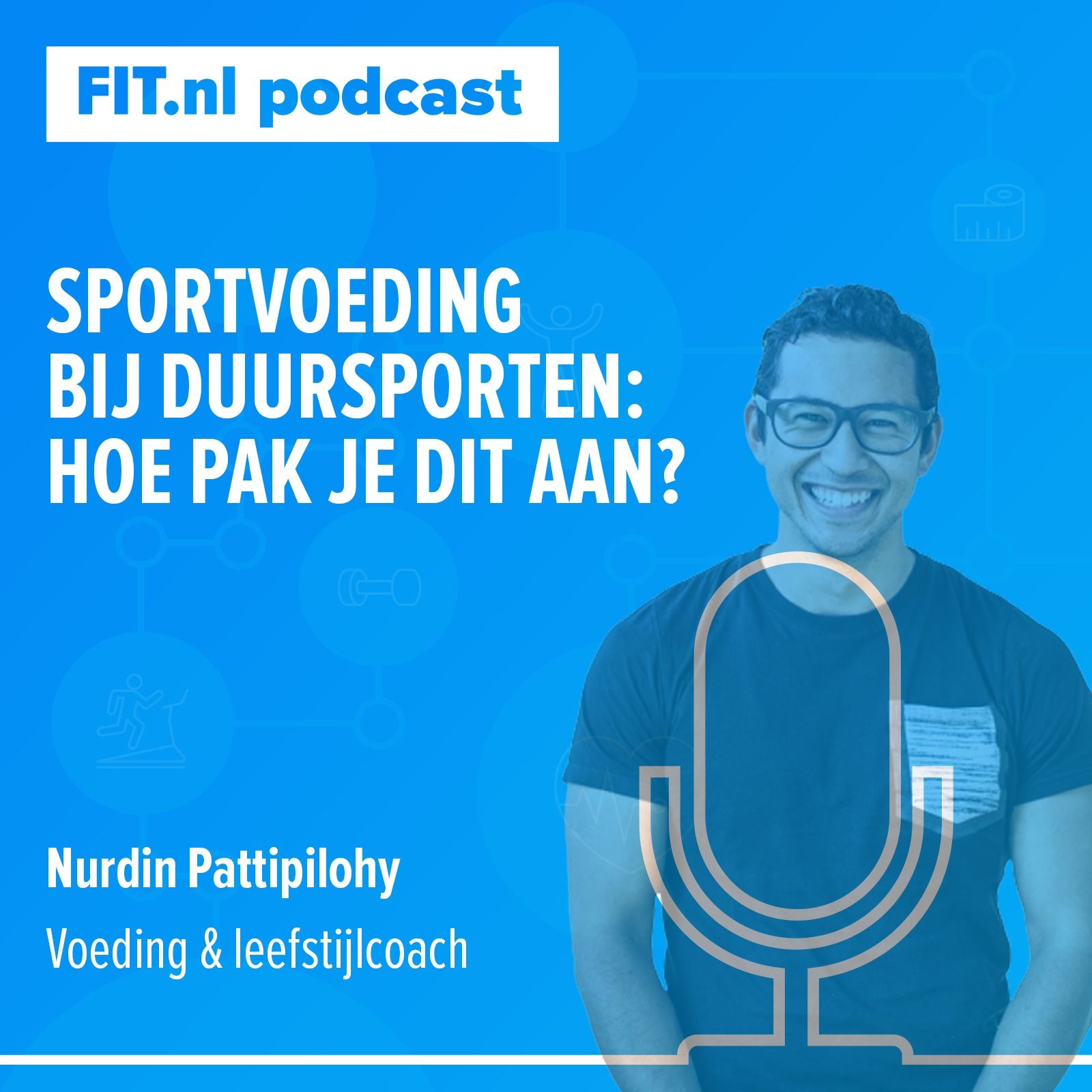 #49: Sportvoeding bij duursporten: hoe pak je dit aan? - Voedingsexpert Nurdin Pattipilohy