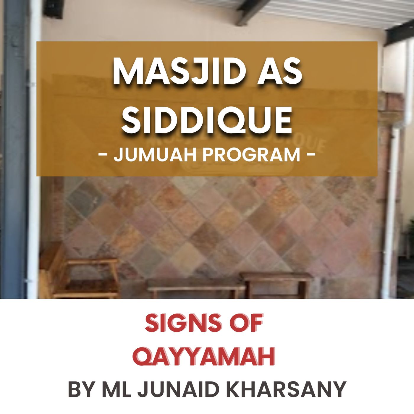 230602_Signs of Qayyamah by ML Junaid Kharsany