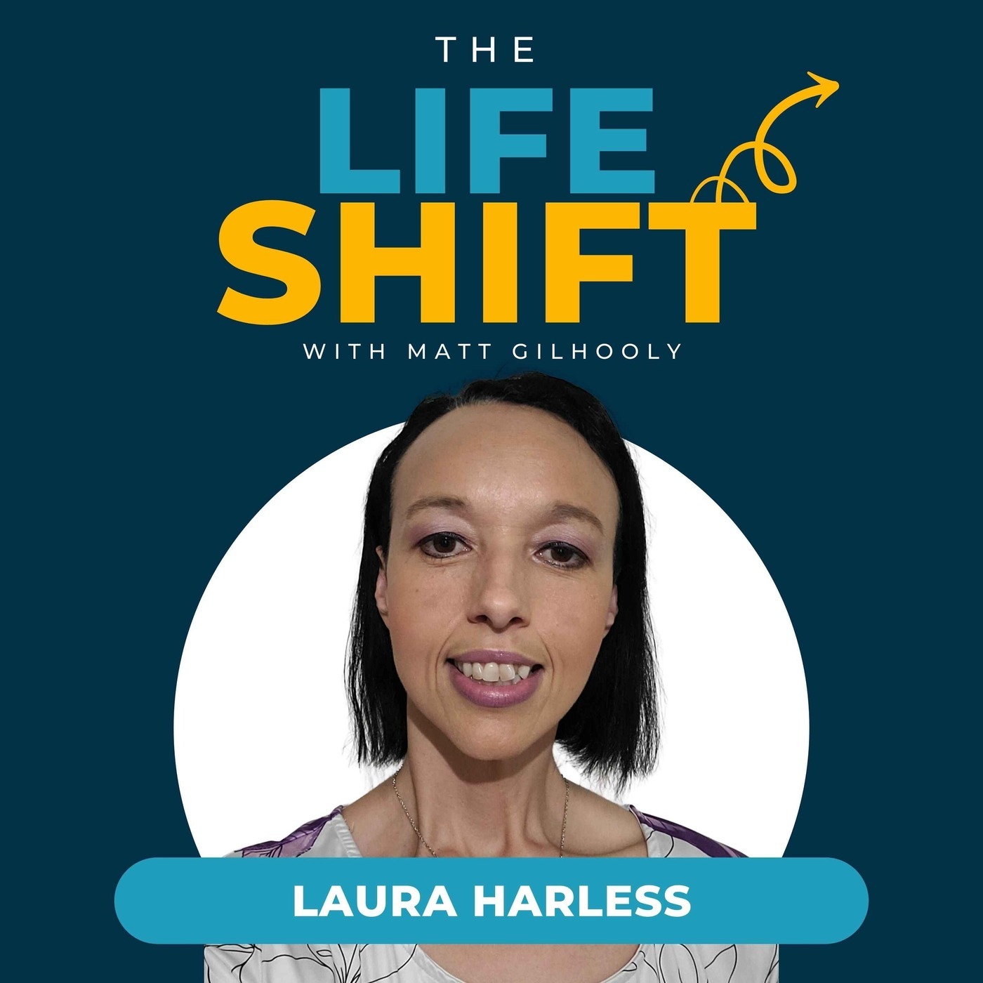 The Life Shift | Conversations About Life Before and After